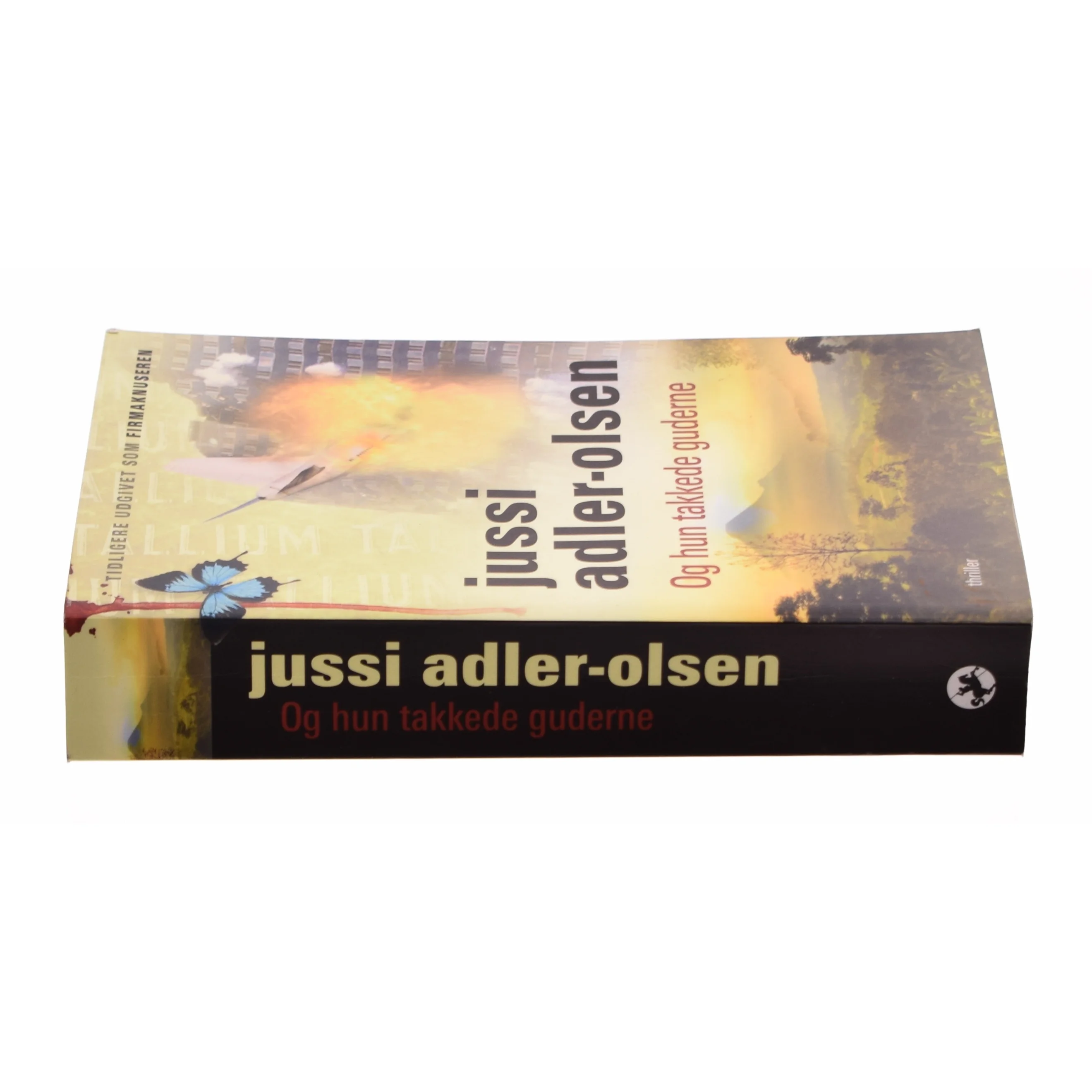 Og hun takkede guderne af Jussi Adler-Olsen (Bog)