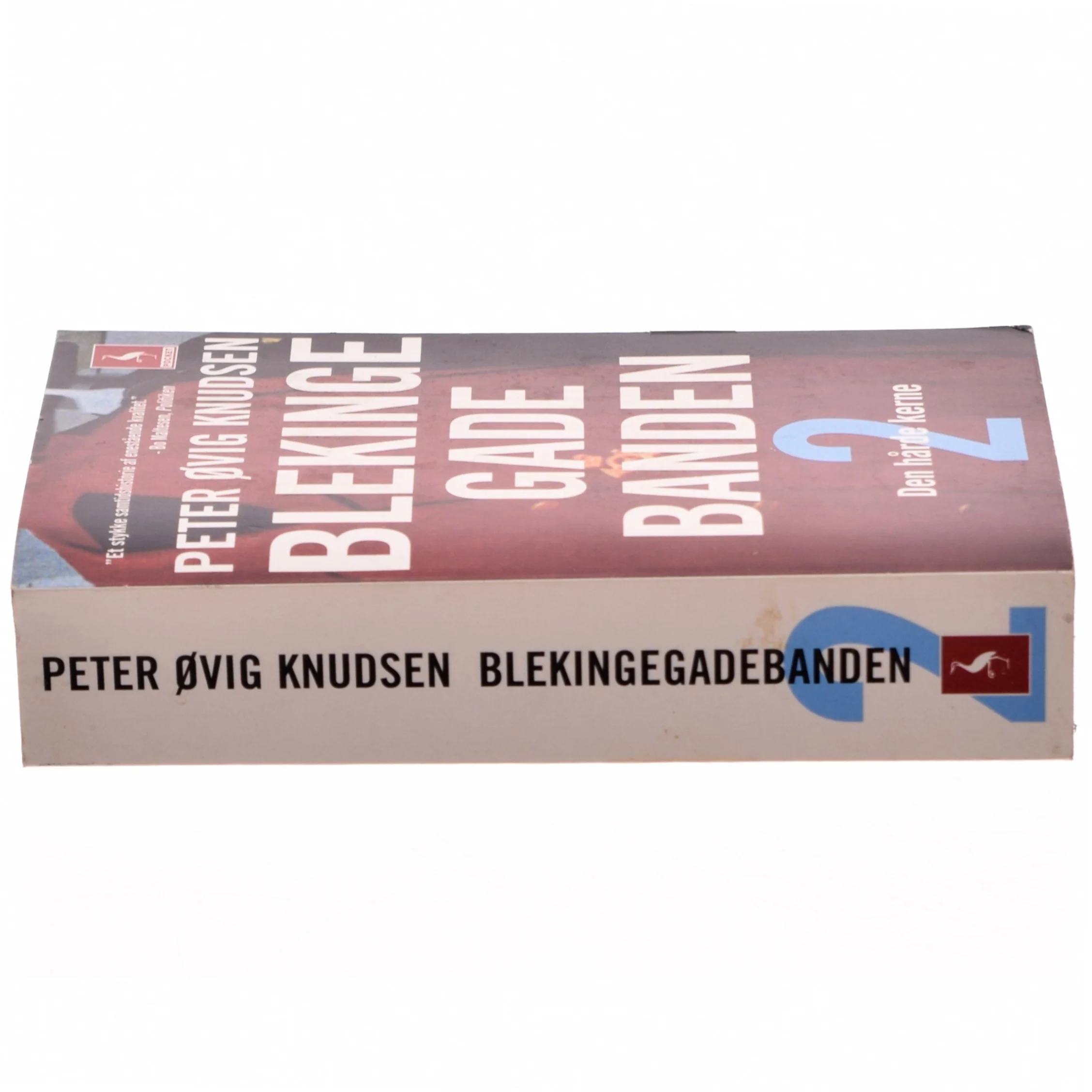 Blekingegadebanden. Bind 2 af Peter Øvig Knudsen (Bog)