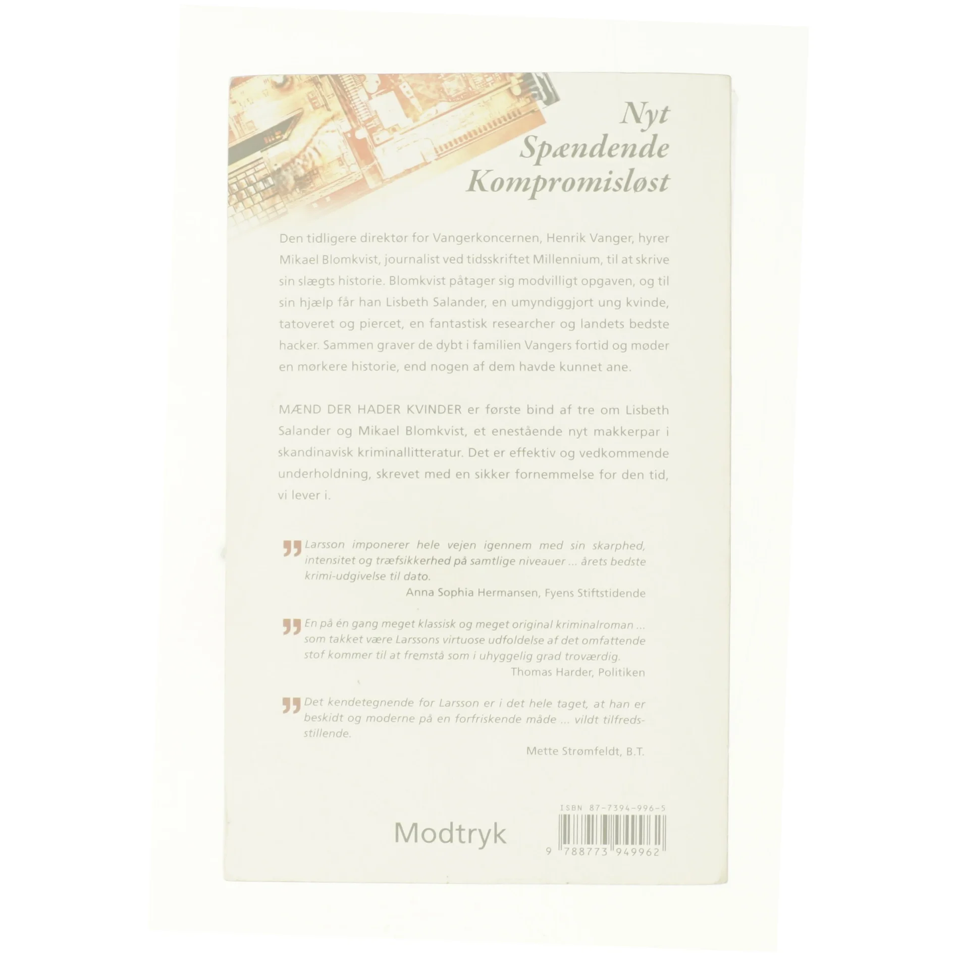 Mænd der hader kvinder af Stieg Larsson, Stieg Larsson (Bog)