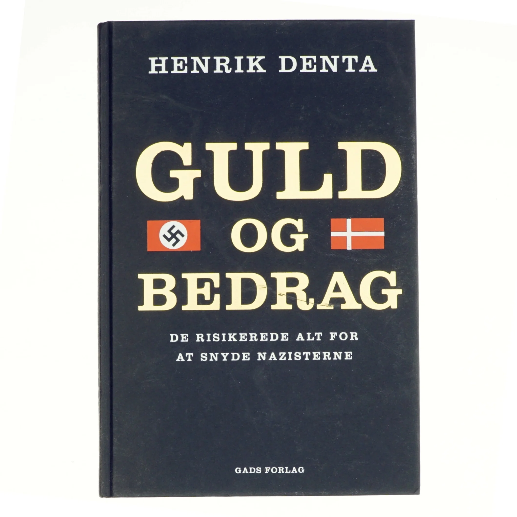 Guld og bedrag af Henrik Denta (Bog)
