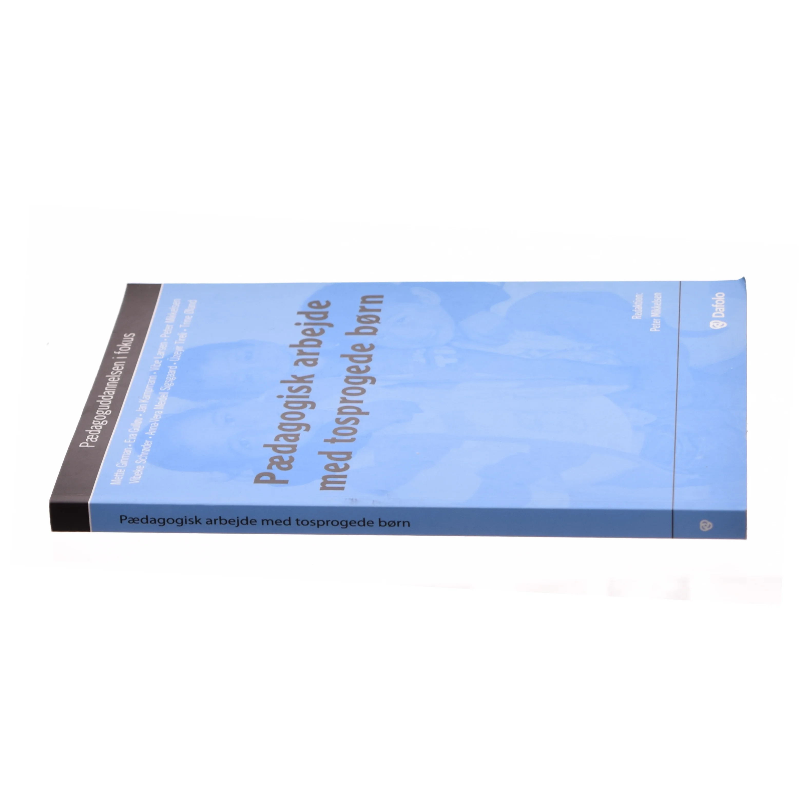 Pædagogisk arbejde med tosprogede børn (Bog)