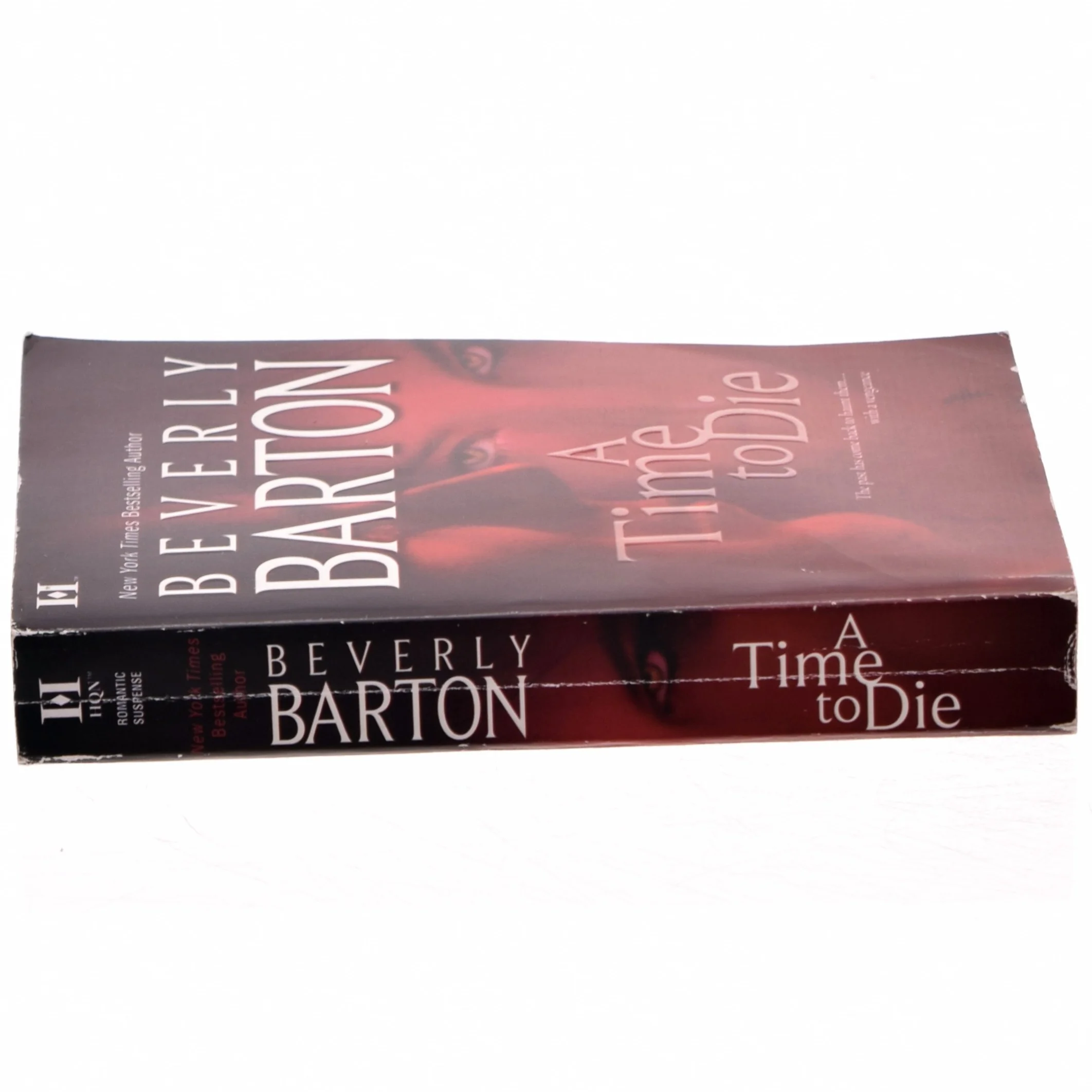 A Time to Die af Beverly Barton (Bog)