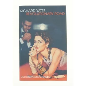 Revolutionary Road af Richard Yates (Bog)