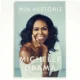 Min historie af Michelle Obama (Bog)