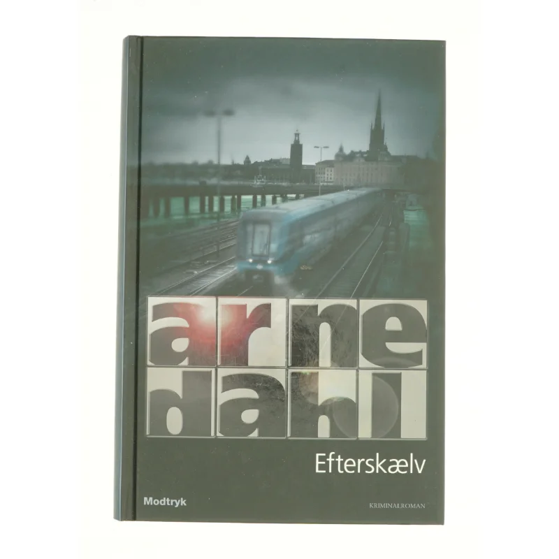 Efterskælv af Arne Dahl (f. 1963) (Bog)