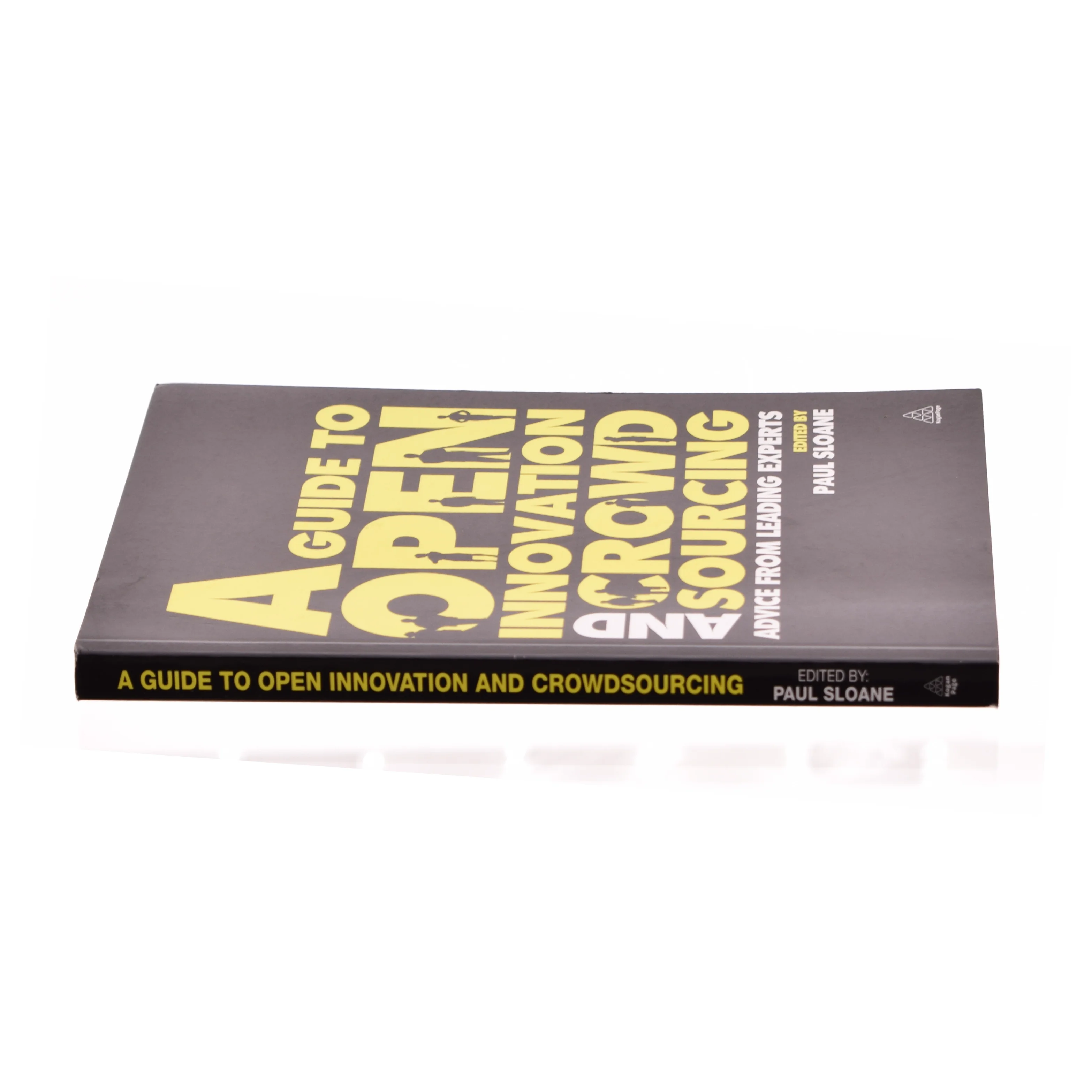 A Guide to Open Innovation and Crowdsourcing af Sloane, Paul (Bog)