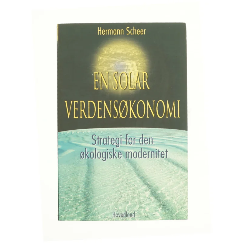 En solar verdensøkonomi af Hermann Scheer (Bog)
