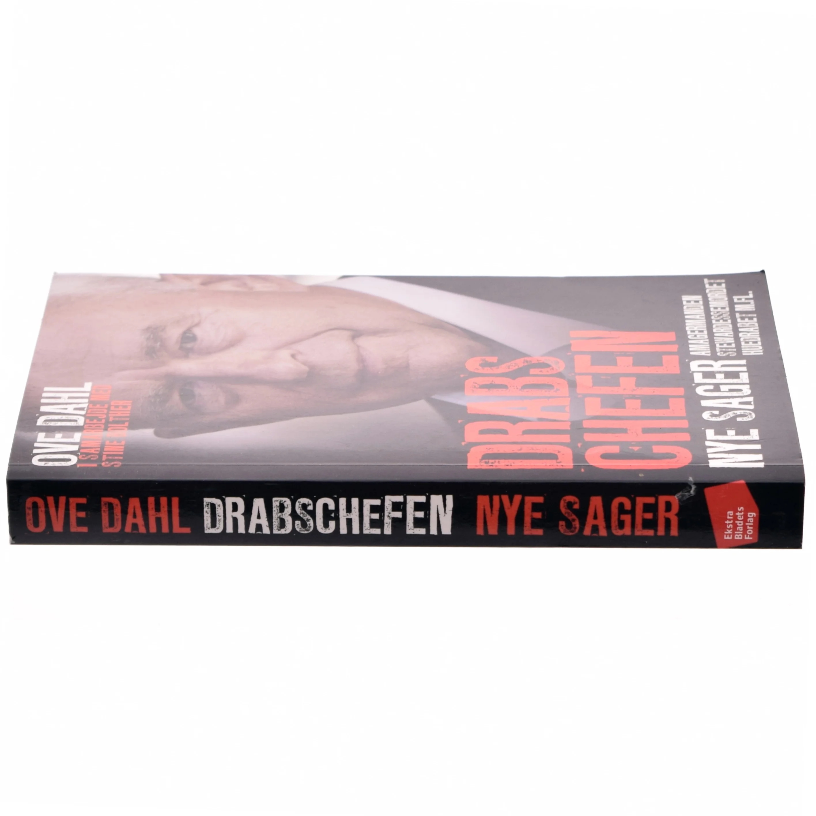 Drabschefen - nye sager af Ove Dahl, Stine Bolther (Bog)