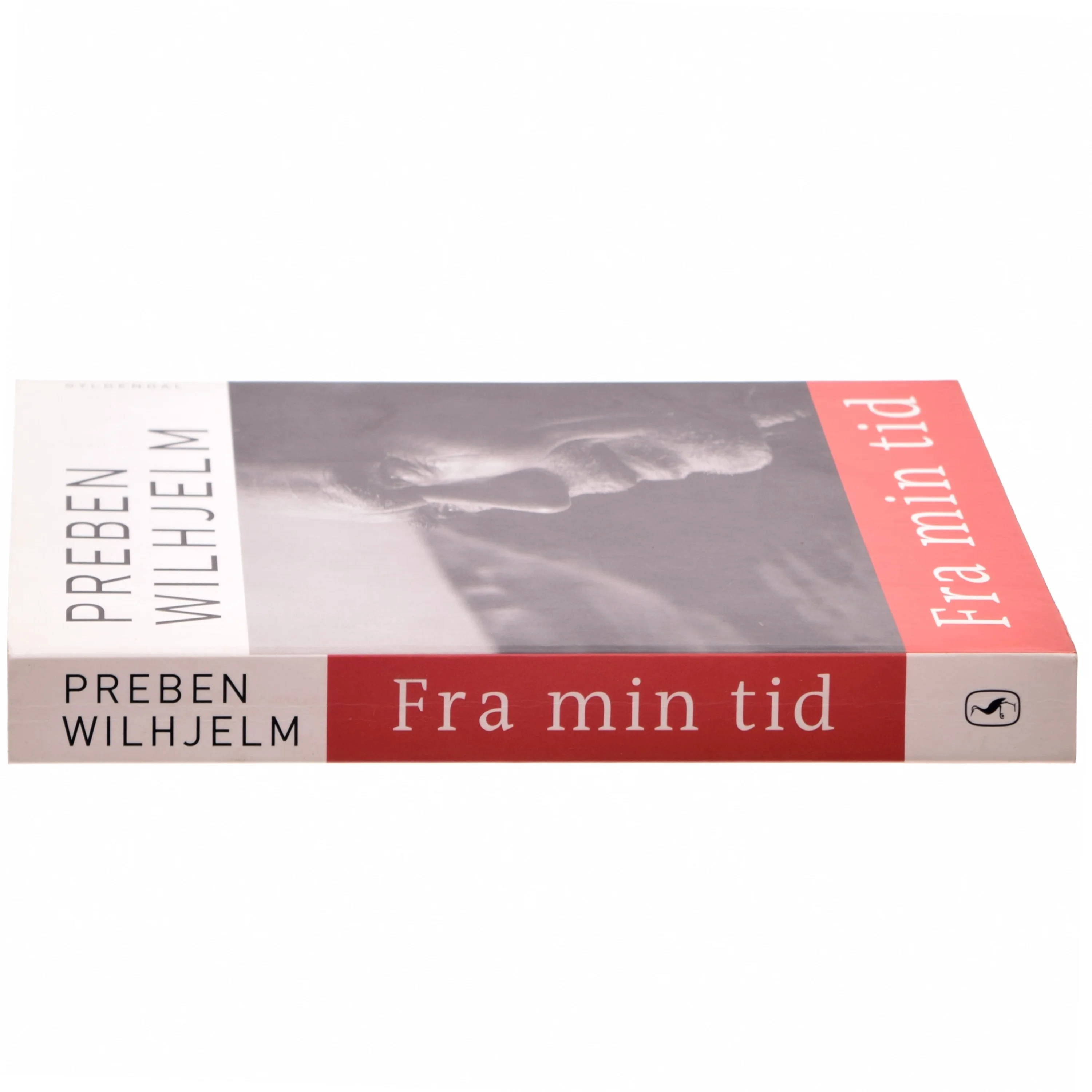 Fra min tid af Preben Wilhjelm (Bog)