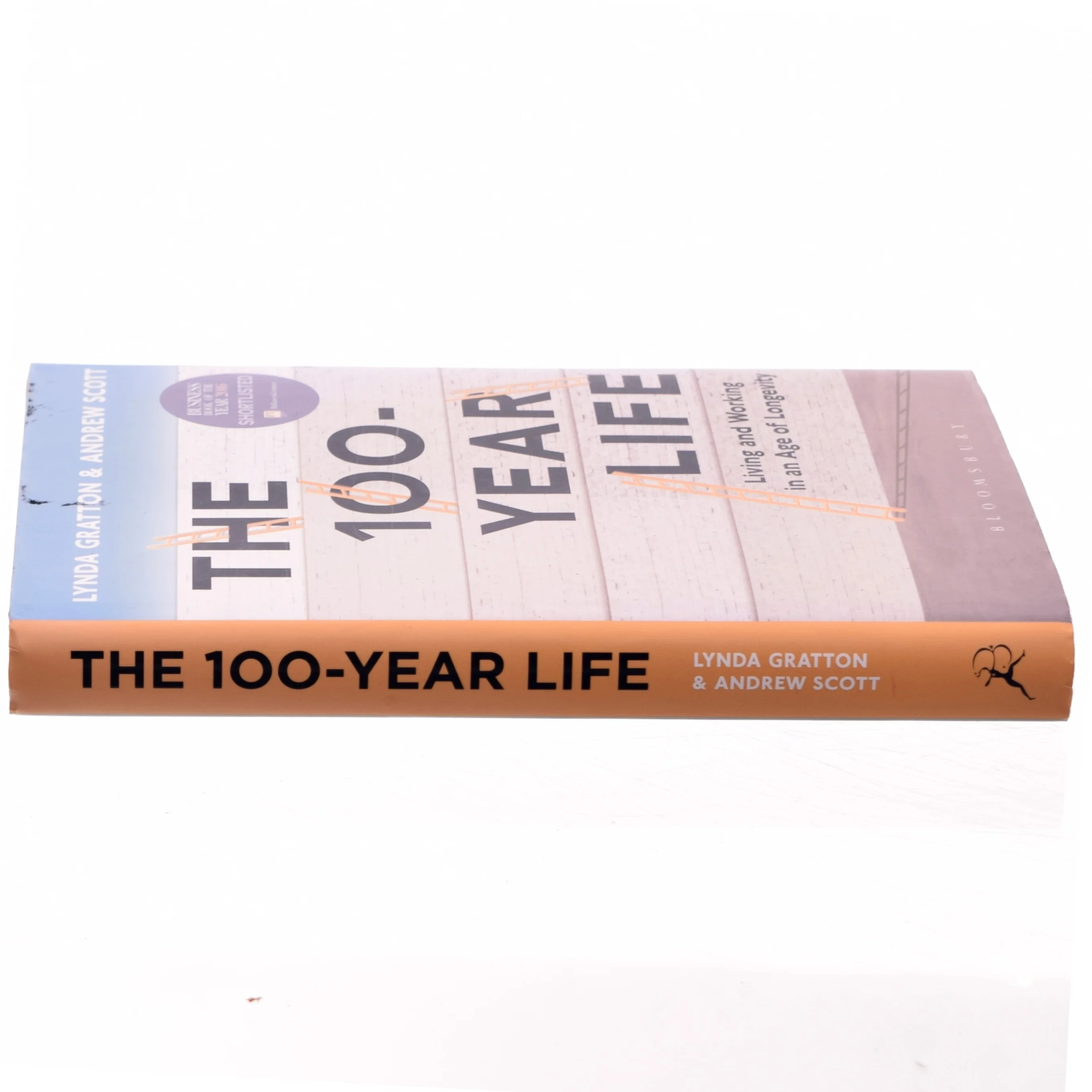 The 100-year life : living and working in an age of longevity af Lynda Gratton (Bog)