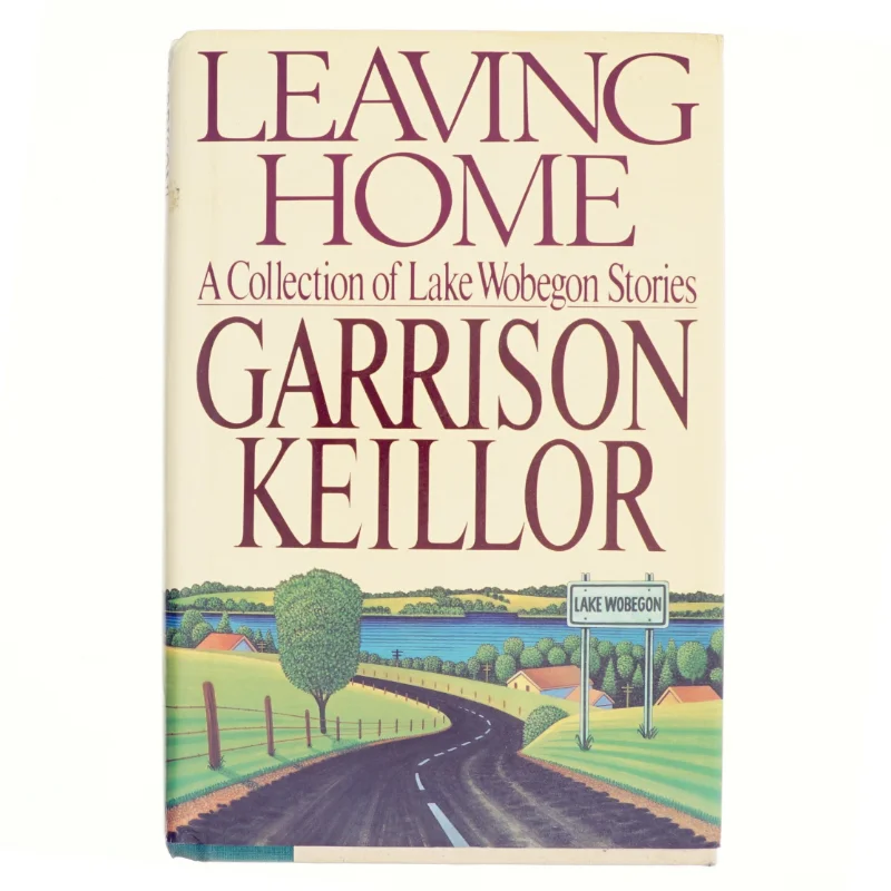 Leaving home af Garrison Keillor (Bog)