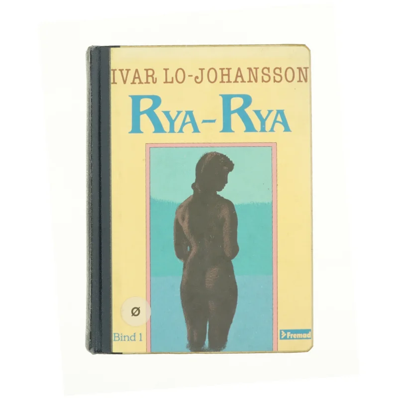 Rya-Rya af Ivar Lo-Johansson (Bog)