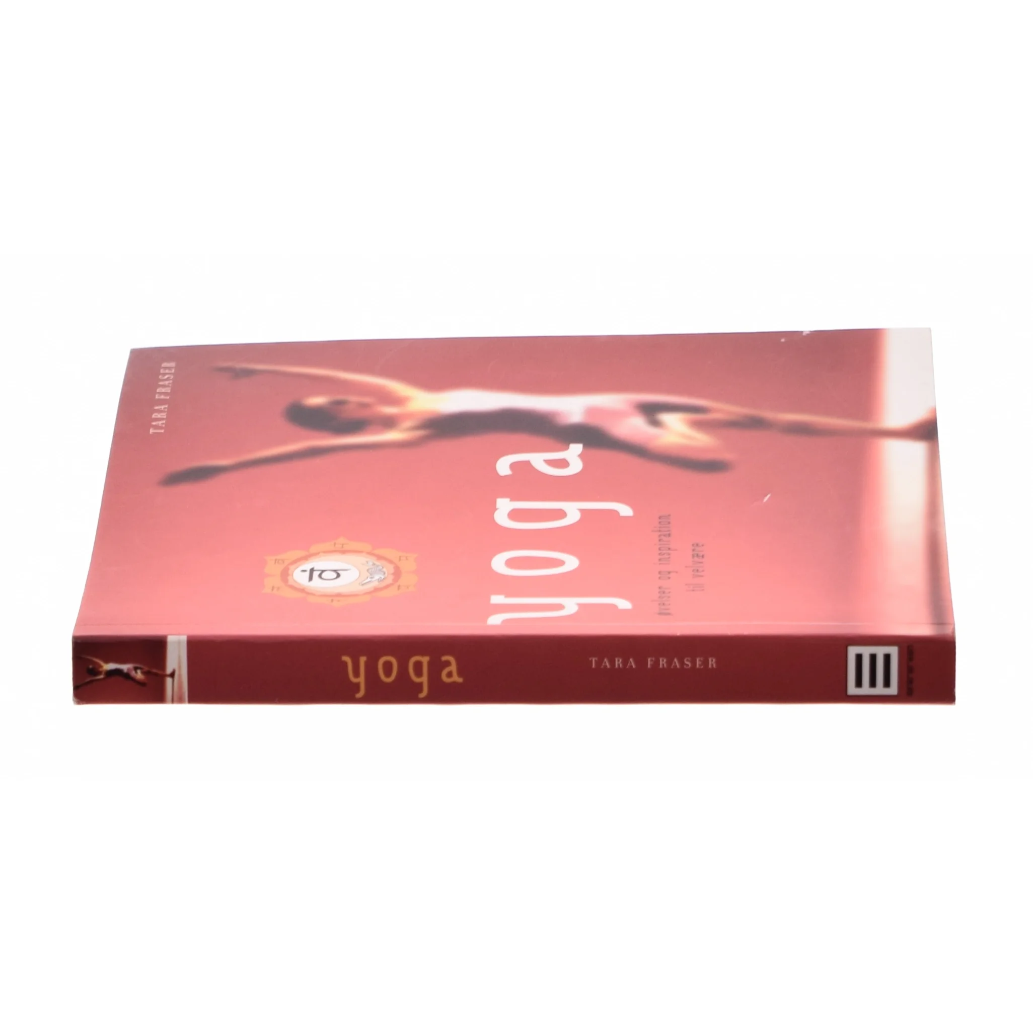 Yoga af Tara Fraser (Bog)