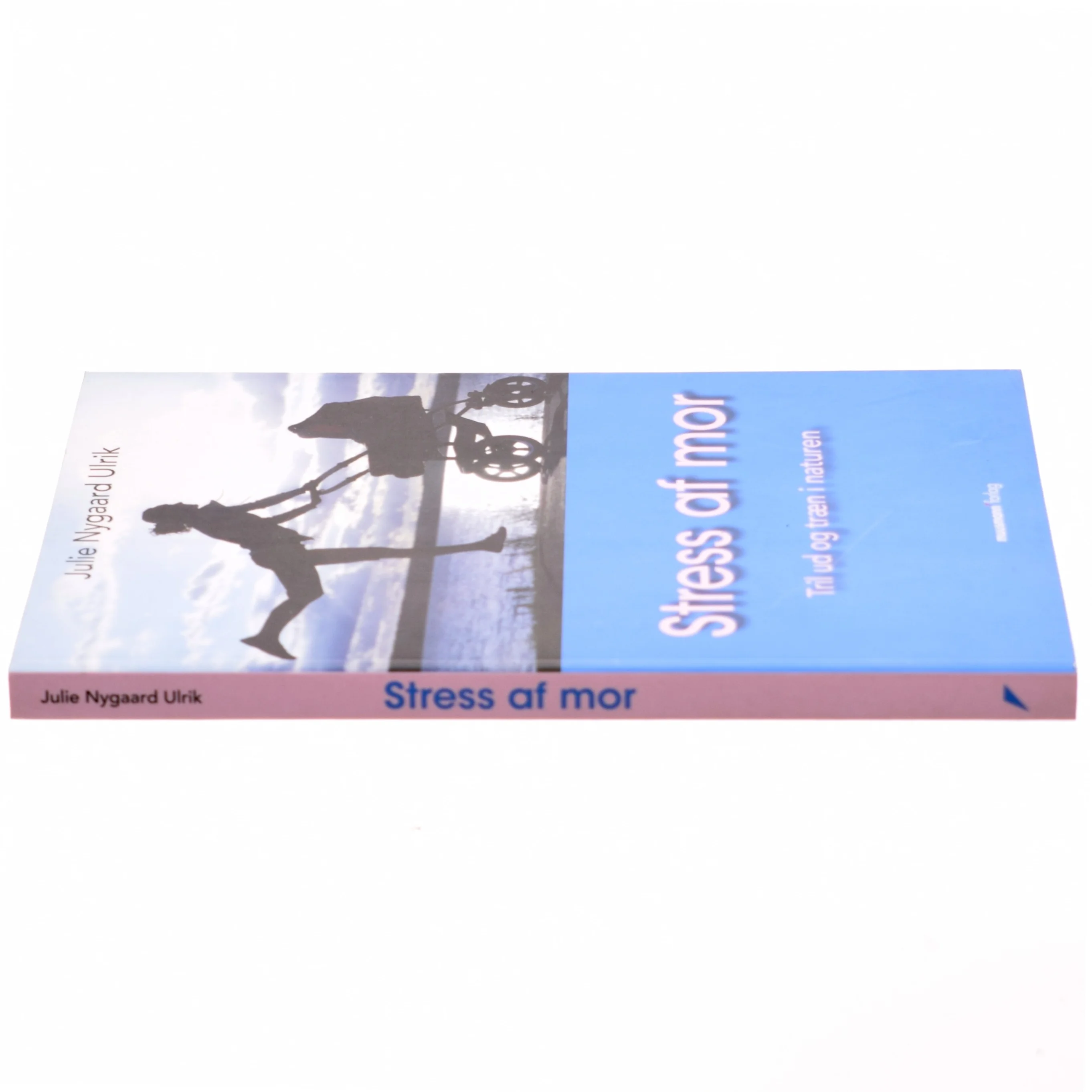 Stress af mor af Julie Nygaard Ulrik (Bog)