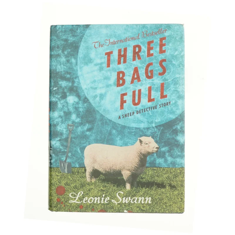 Three Bags Full [signed] af Swann, Leonie (Bog)