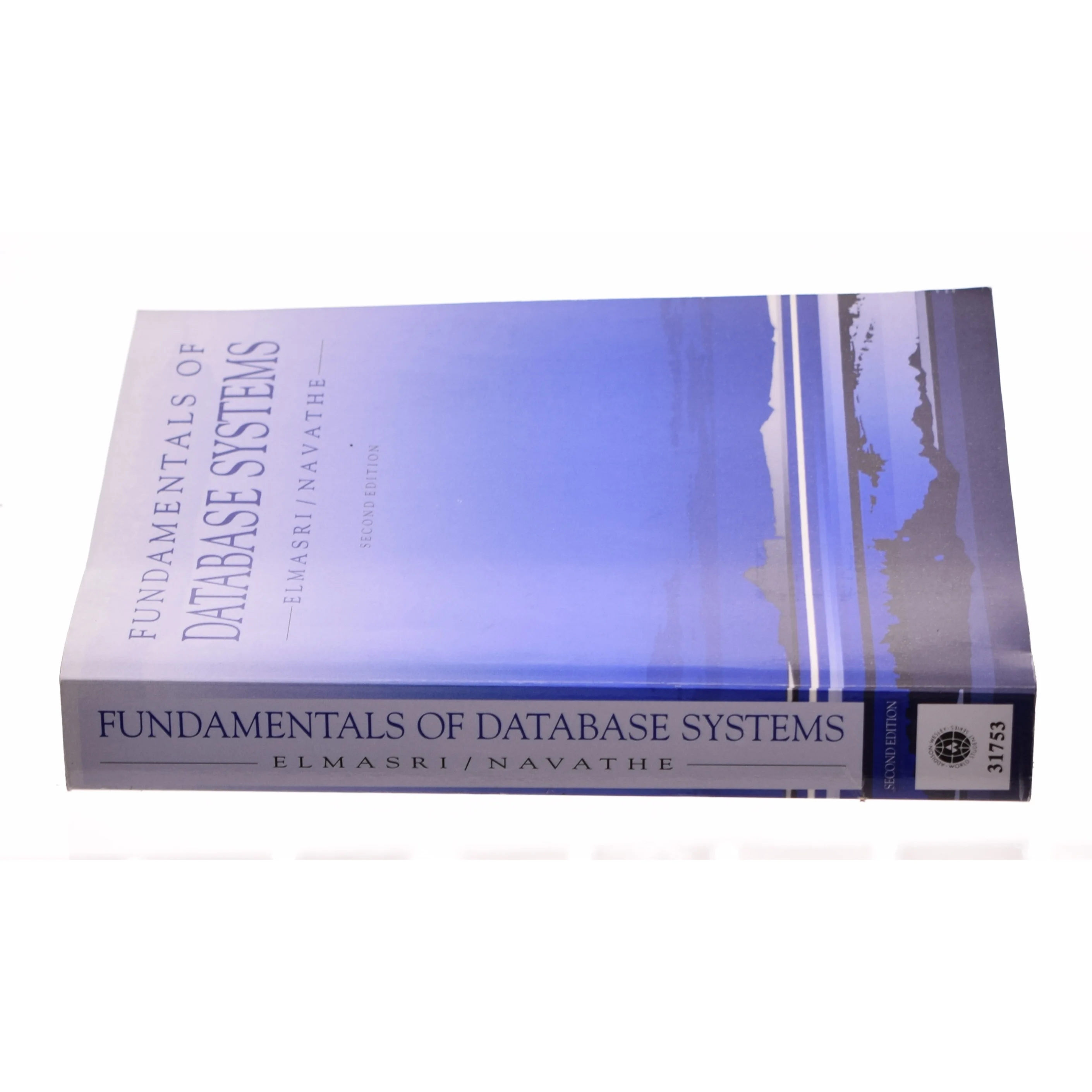 Database Systems : Models, Languages, Design, and Application Programming af Shamkant B. Navathe Ramez Elmasri (Bog)