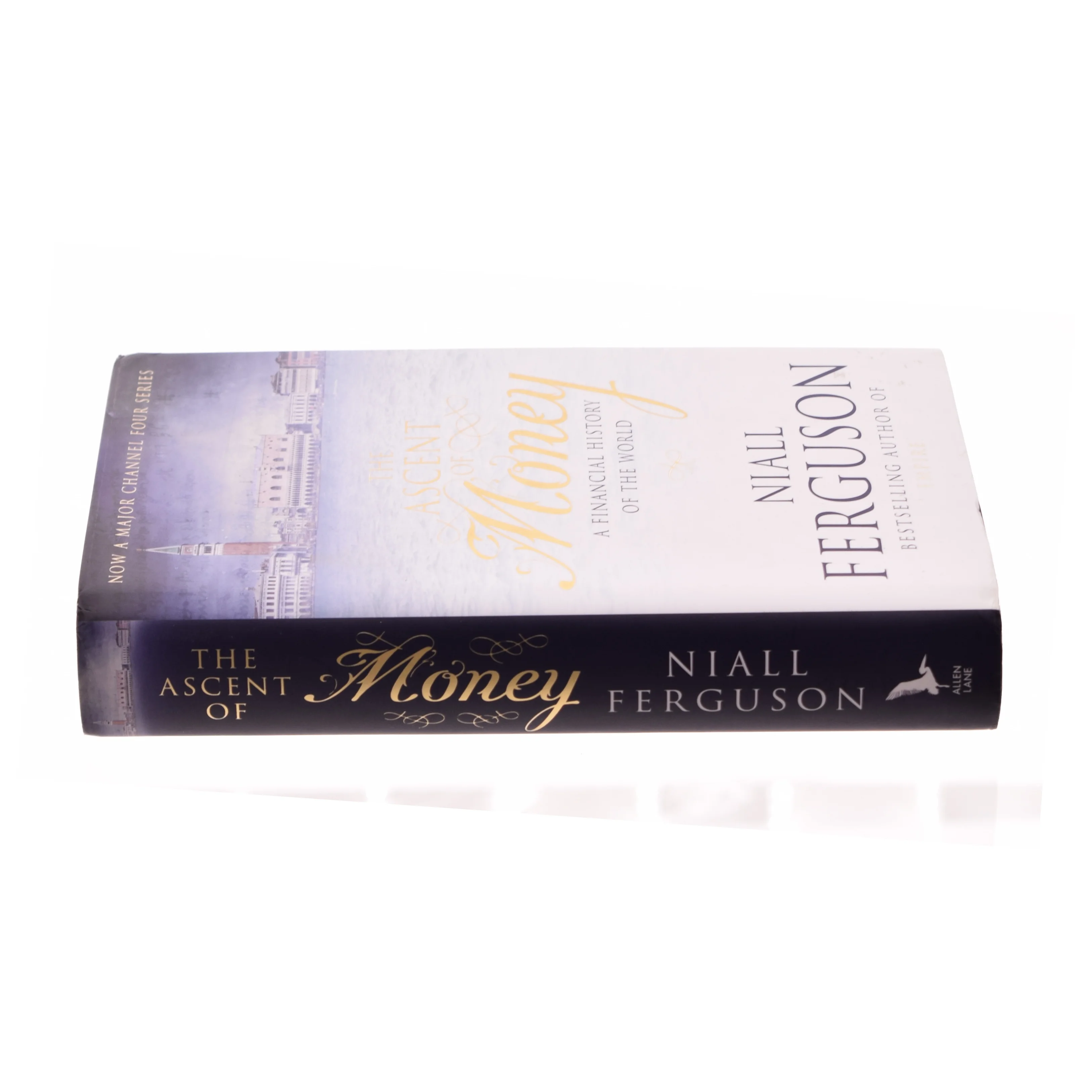The Ascent of Money af Niall Ferguson (Bog)
