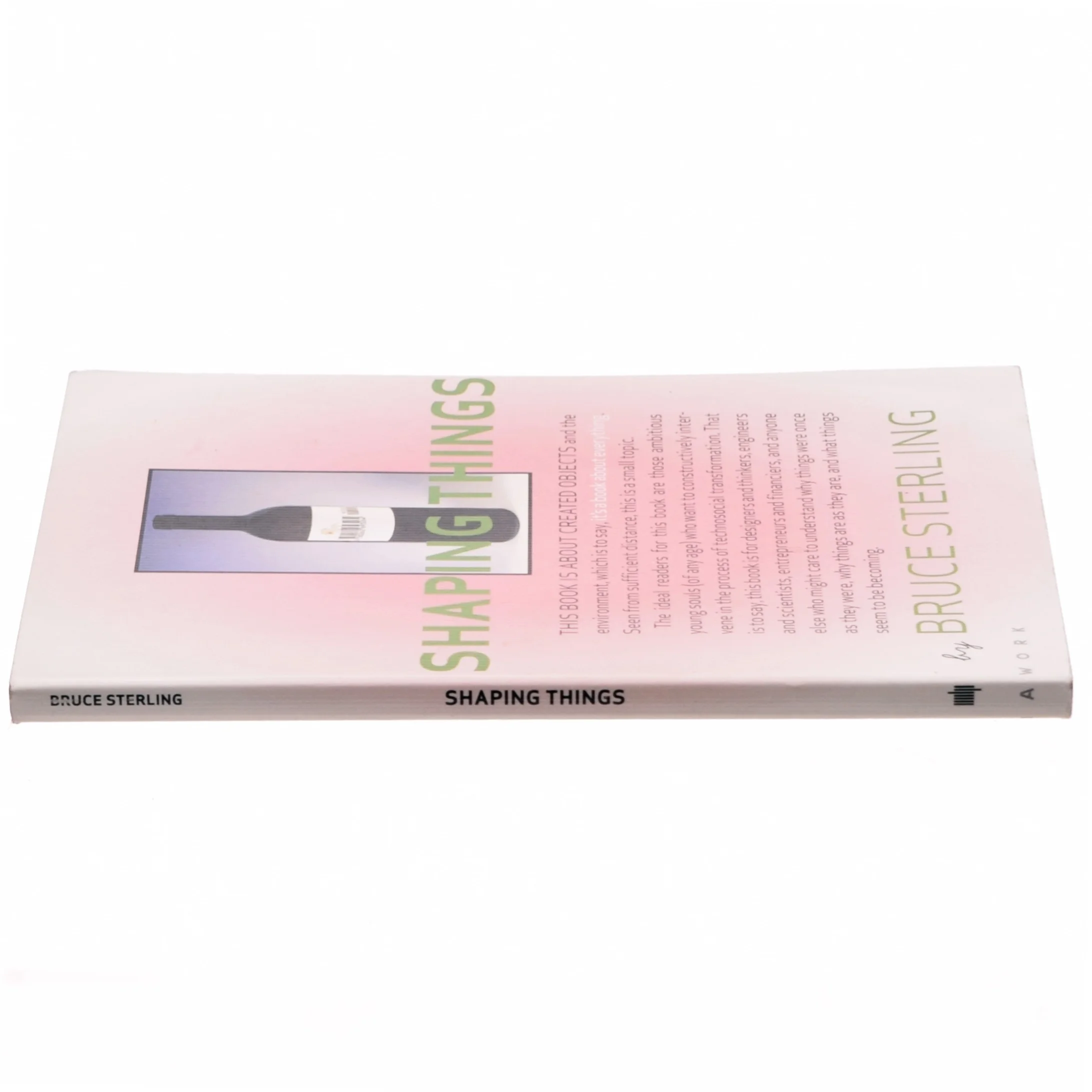 Shaping things af Bruce Sterling (Bog)