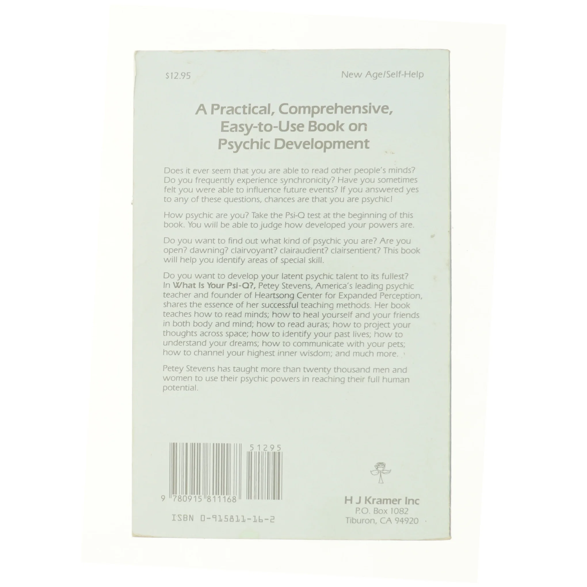 What Is Your PSI-Q?: Opening up to Your Psychic Self af Petey Stevens (Bog)