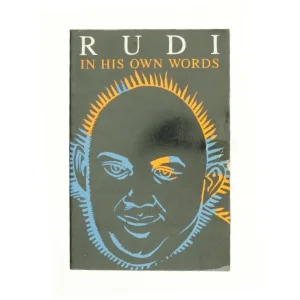 Rudi: in His Own Words af Swami Rudrananda (Bog)