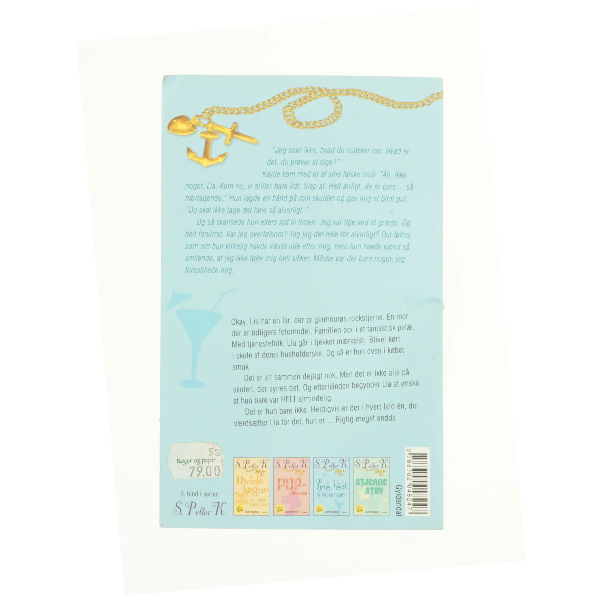 Fyre, fest & falske rygter af Cathy Hopkins (Bog)