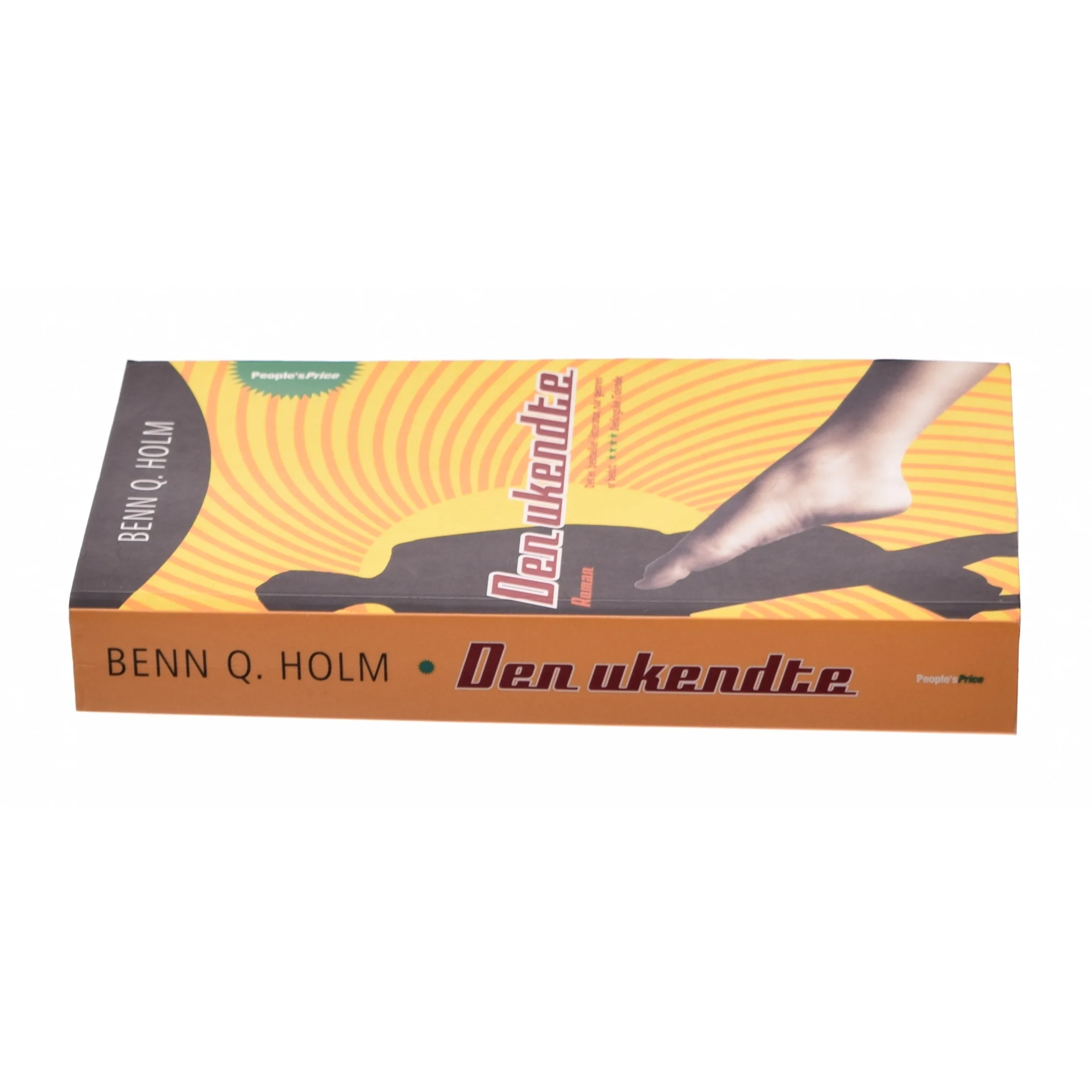 Den ukendte af Benn Q. Holm