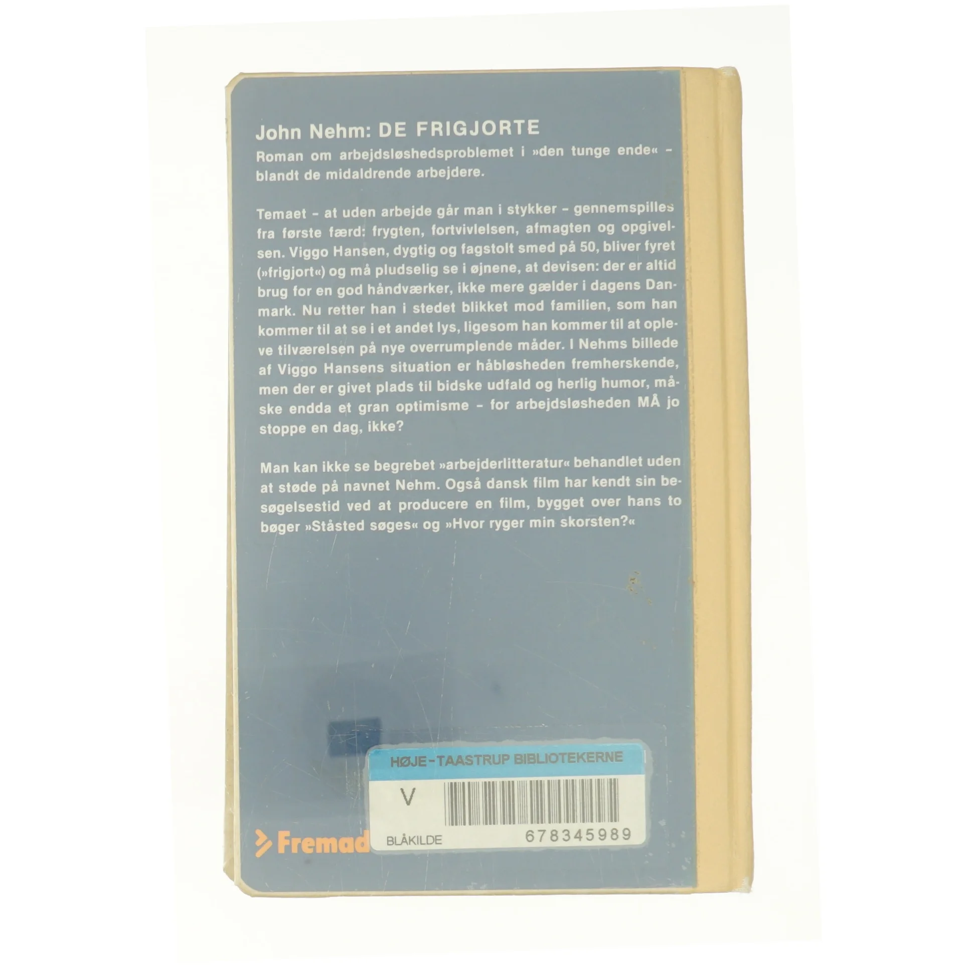 De frigjorte af John Nehm (Bog)