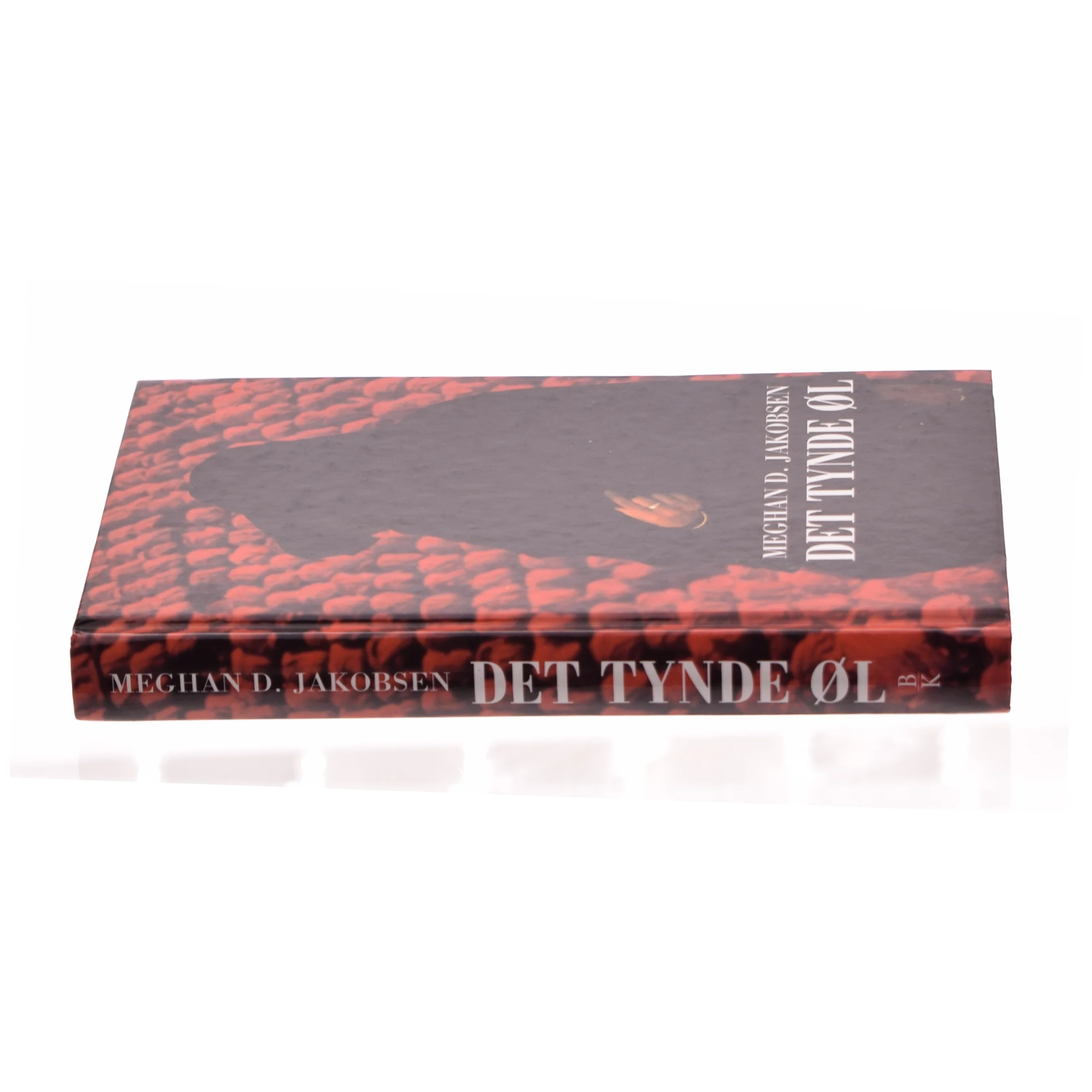 Det tynde øl af Meghan D. Jakobsen (Bog)