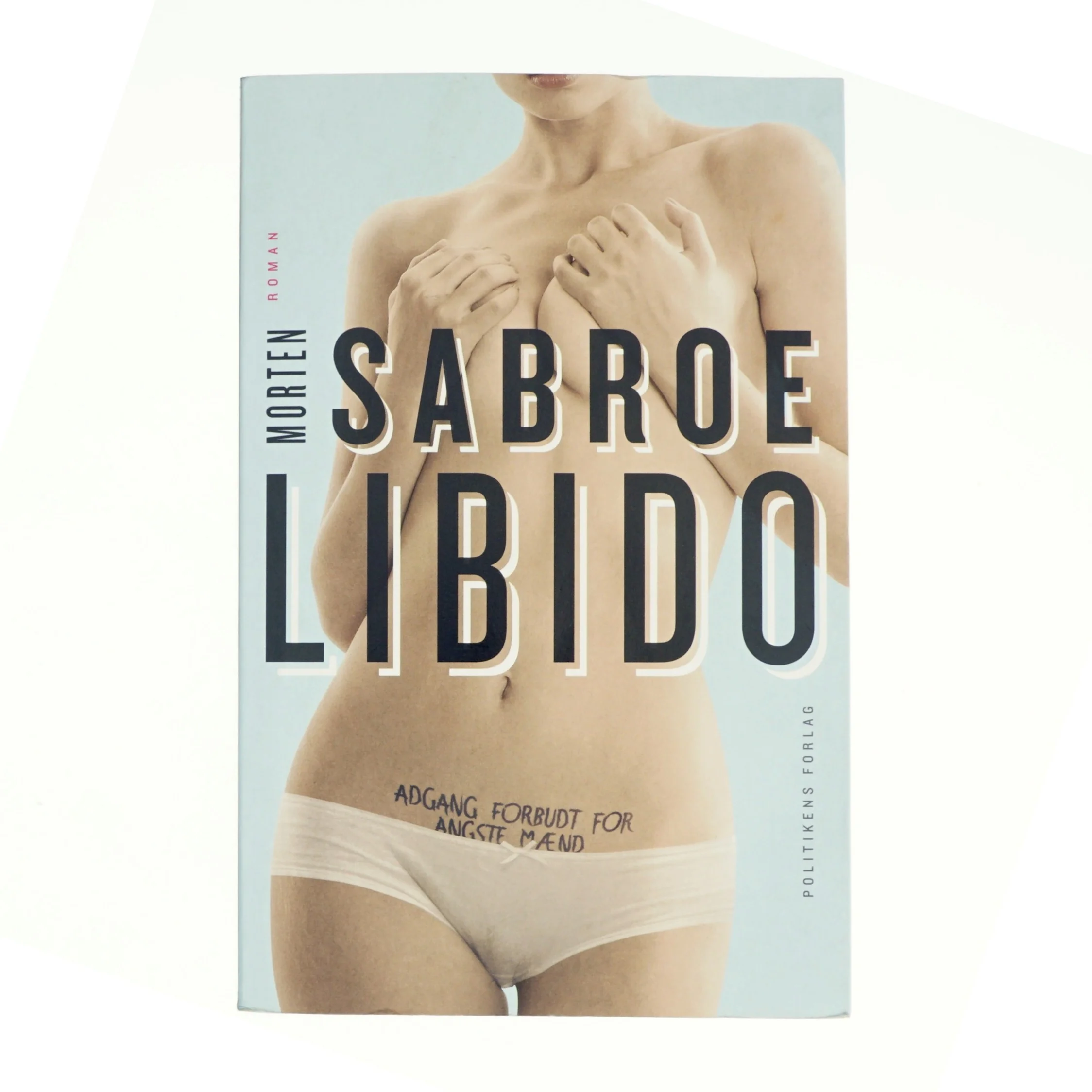 Libido af Morten Sabroe (Bog)