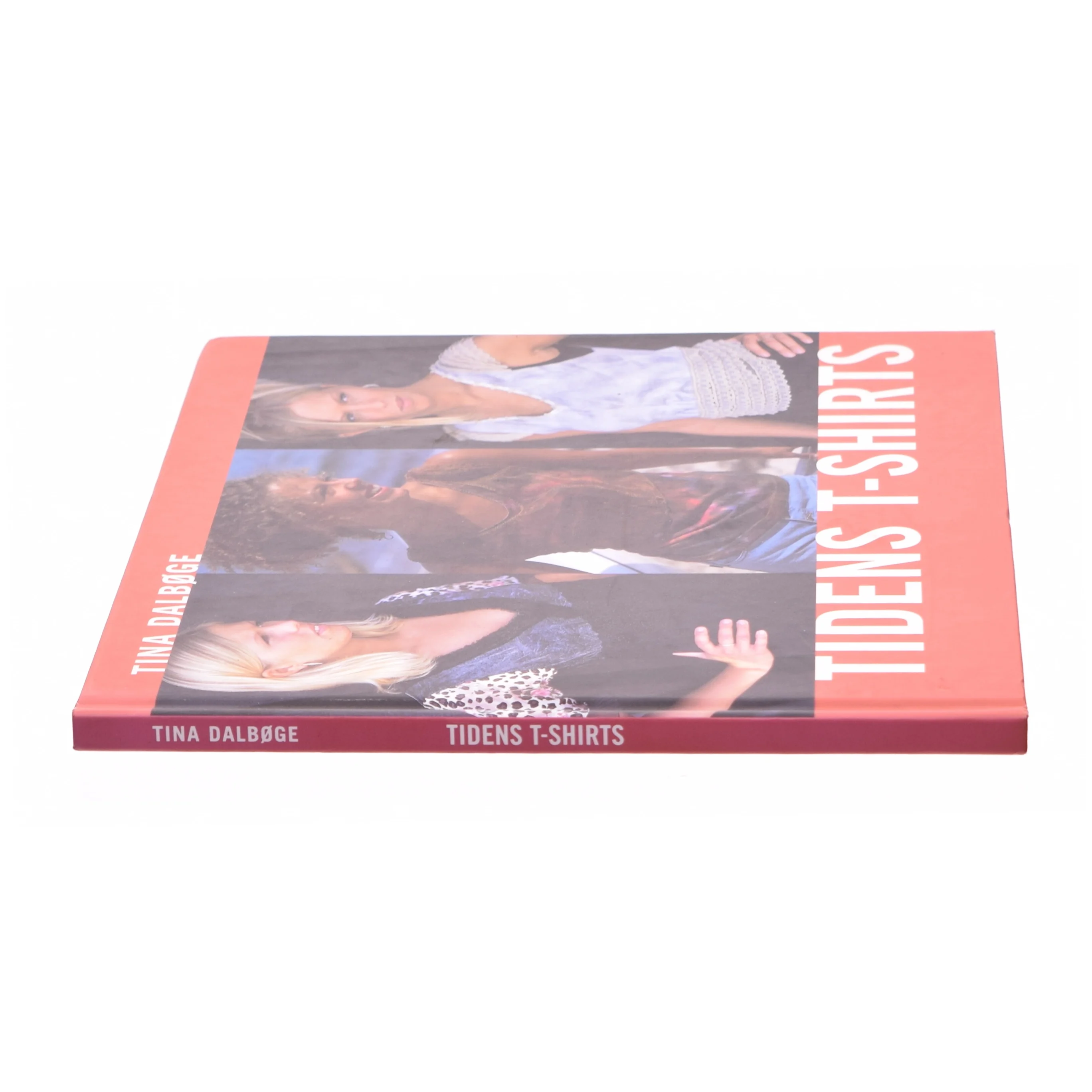 Tidens t-shirts af Tina Dalbøge (Bog)