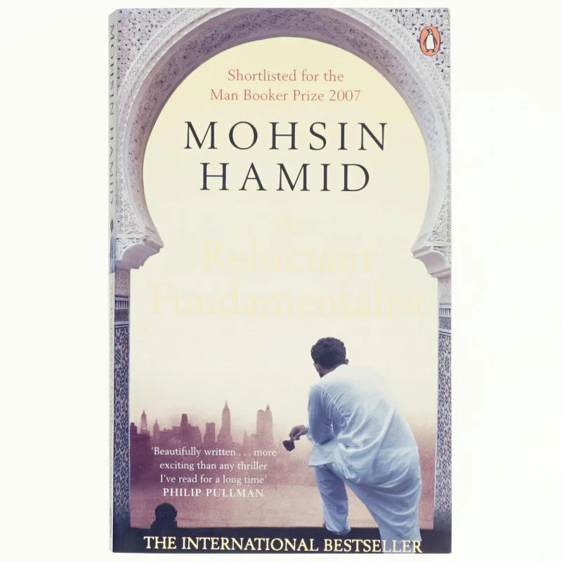 The reluctant fundamentalist af Mohsin Hamid (Bog)
