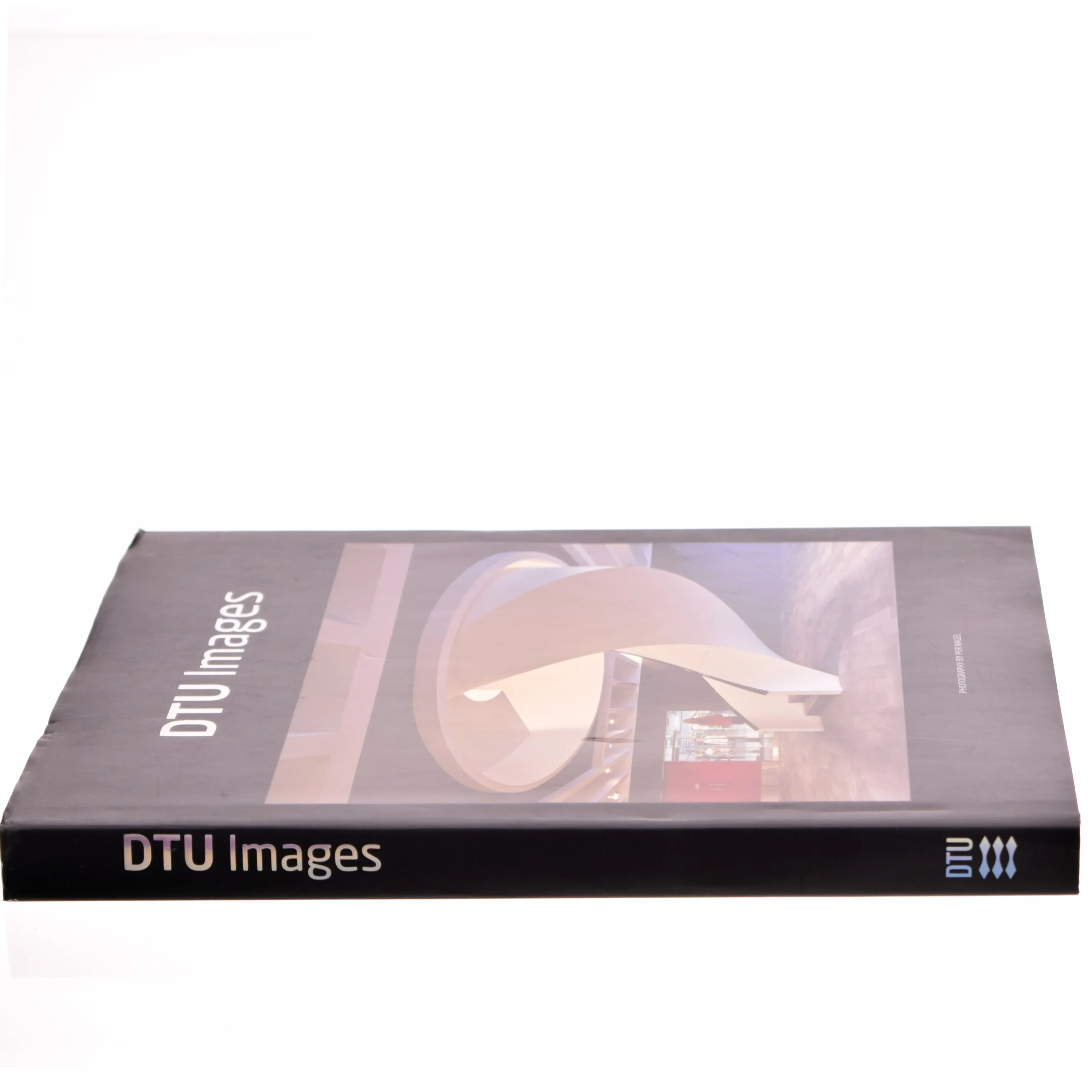 DTU Images af Per Nagel, Tine Kjær Hassager, Danmarks Tekniske Universitet (Bog)