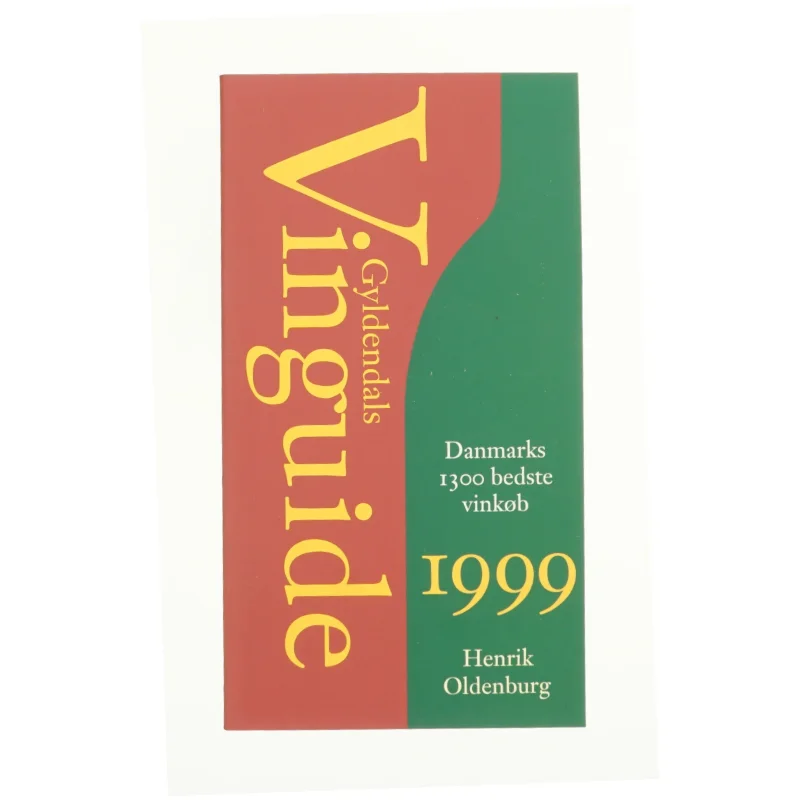 Gyldendals vinguide. Årgang 1999 (Bog)
