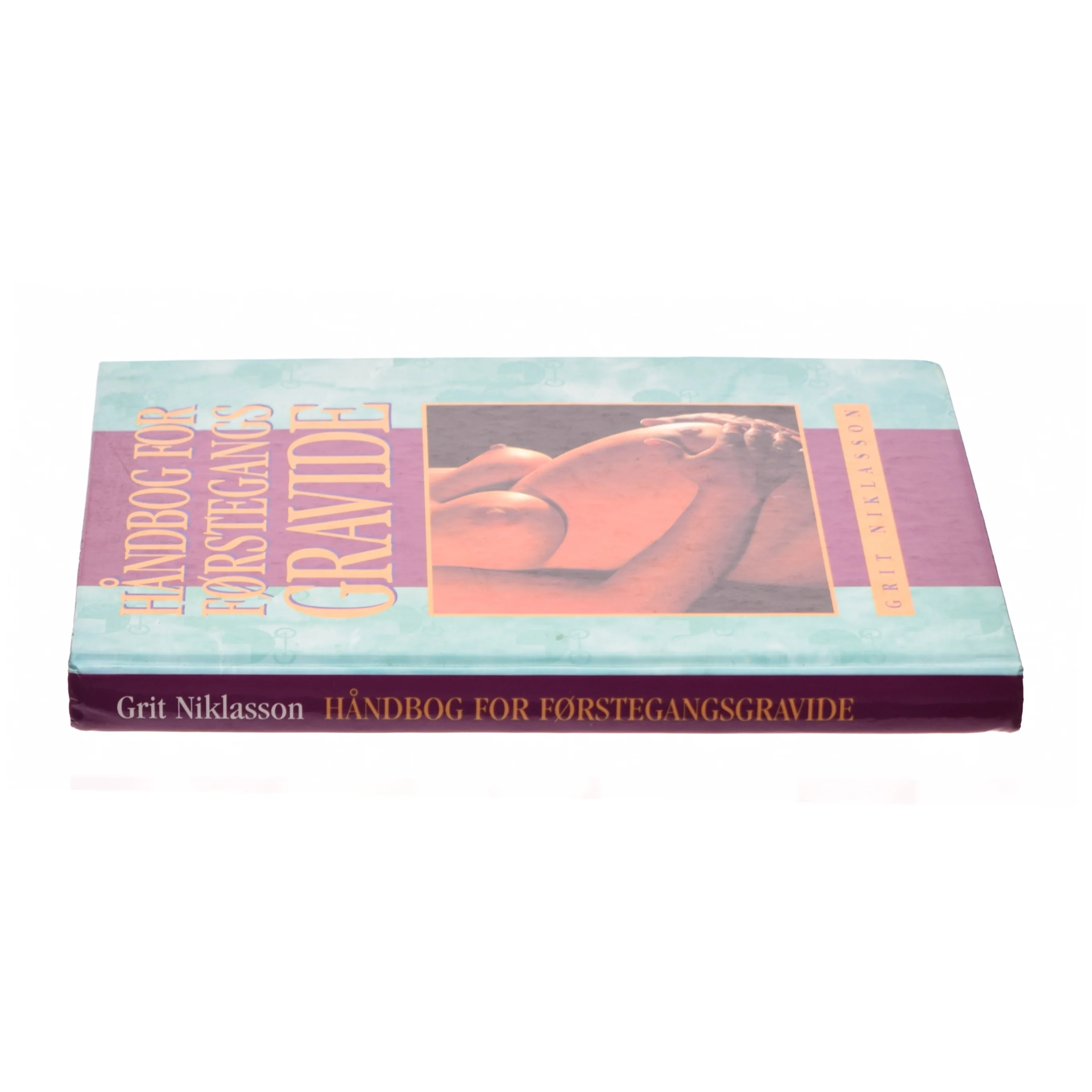 Håndbogen for førstegangs gravide af Grit Niklasson
