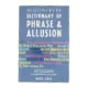 Bloomsbury Dictionary of Phrase & Allusion af Nigel Rees (Bog)