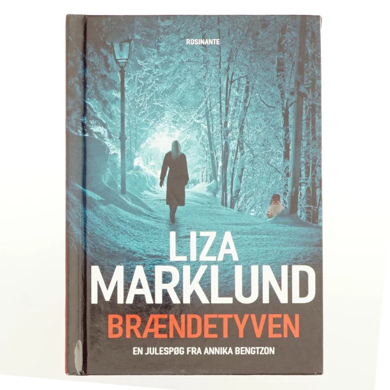 Brændetyven af Liza Marklund