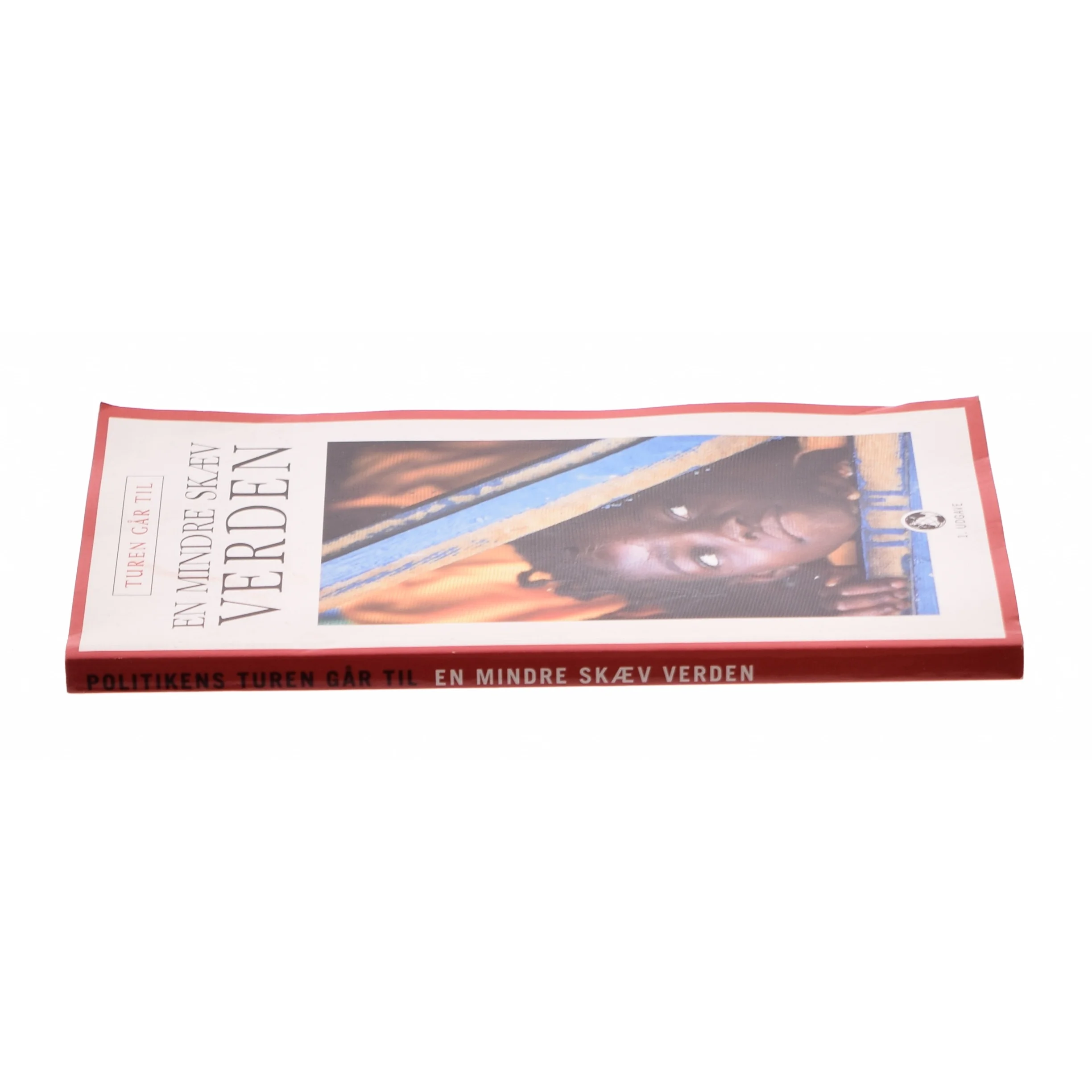 Turen går til en mindre skæv verden af Jesper Strudsholm (Bog)