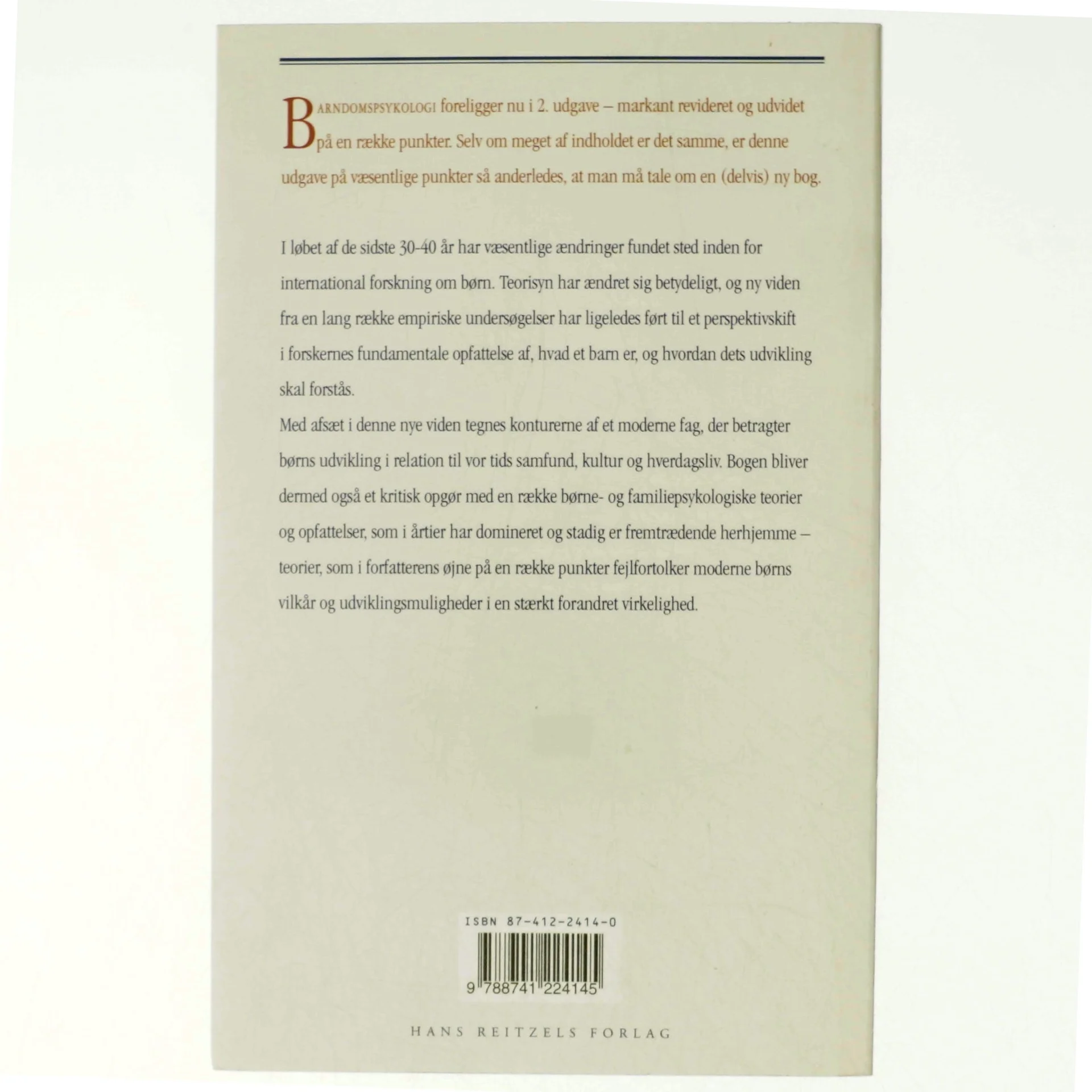 Barndomspsykologi : udvikling i en forandret verden af Dion B. Sommer (Bog)