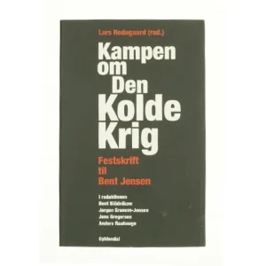 Kampen om Den Kolde Krig af Lars Hedegaard (red.)