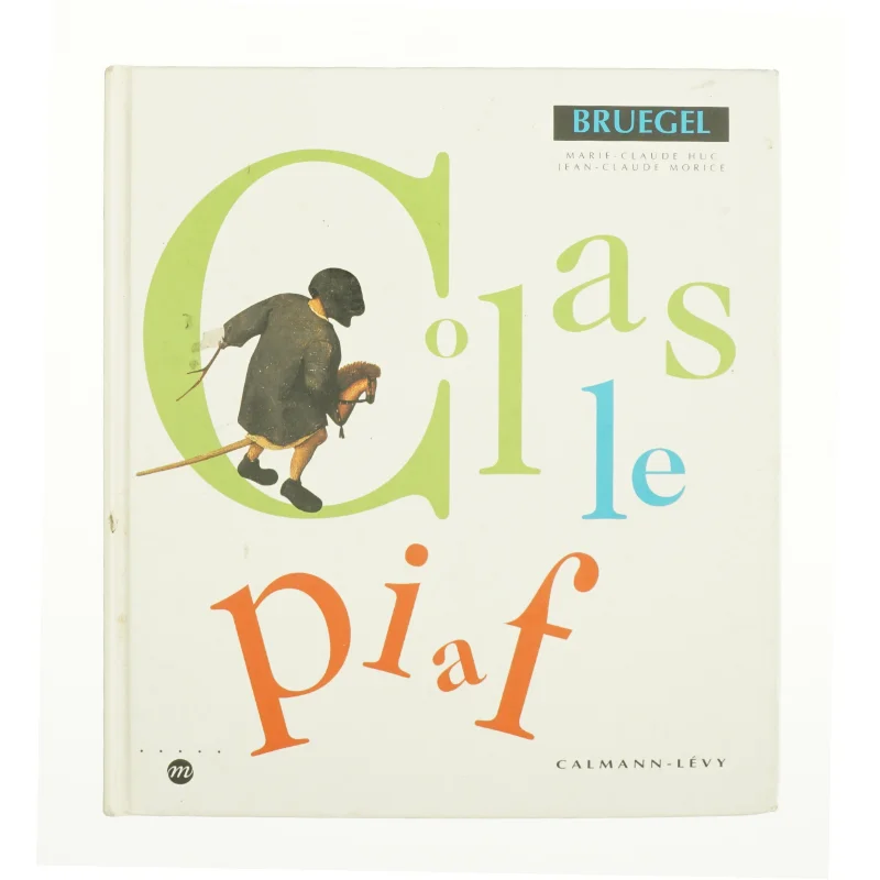 Colas Le Piaf (Bog)