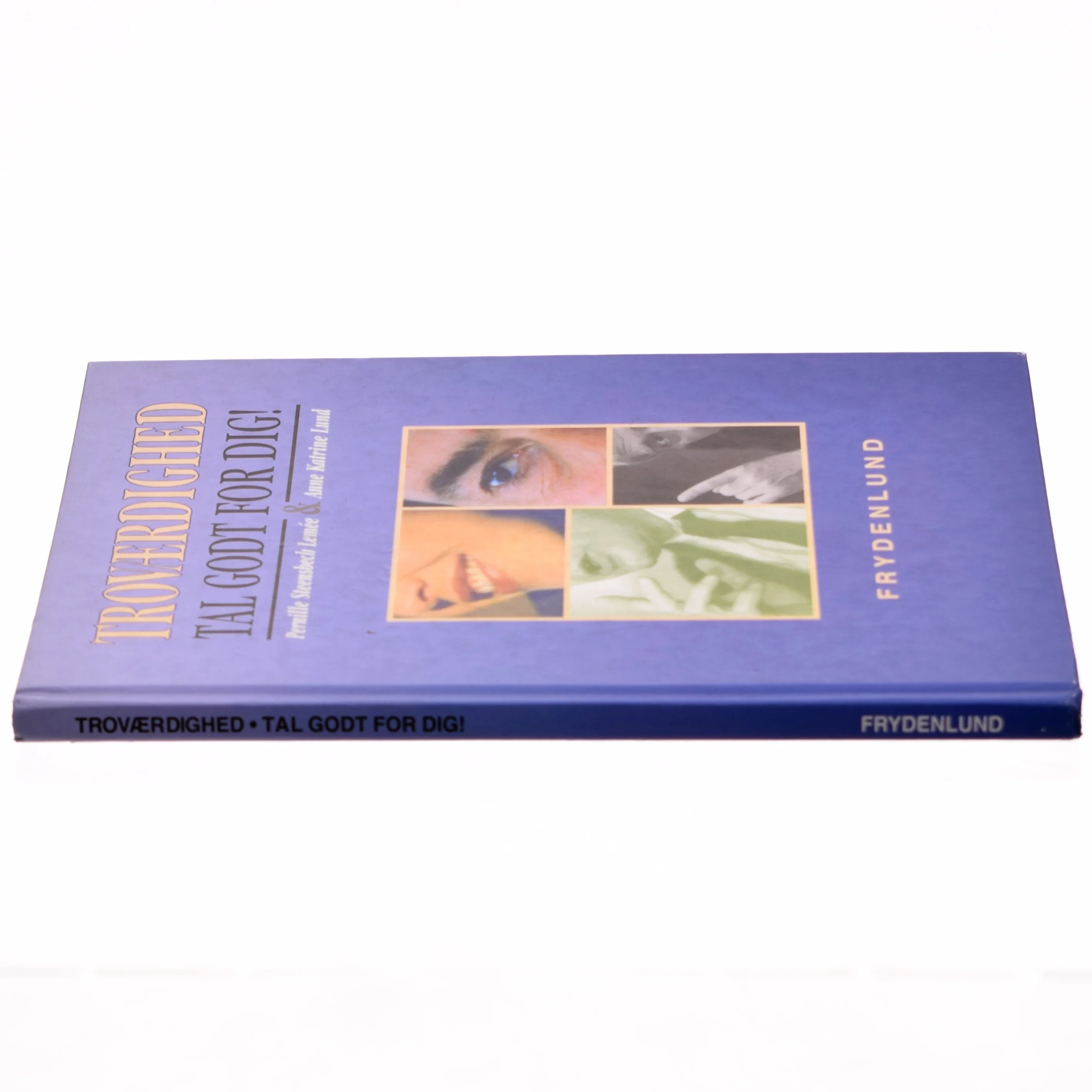 Troværdighed : tal godt for dig! (Bog)