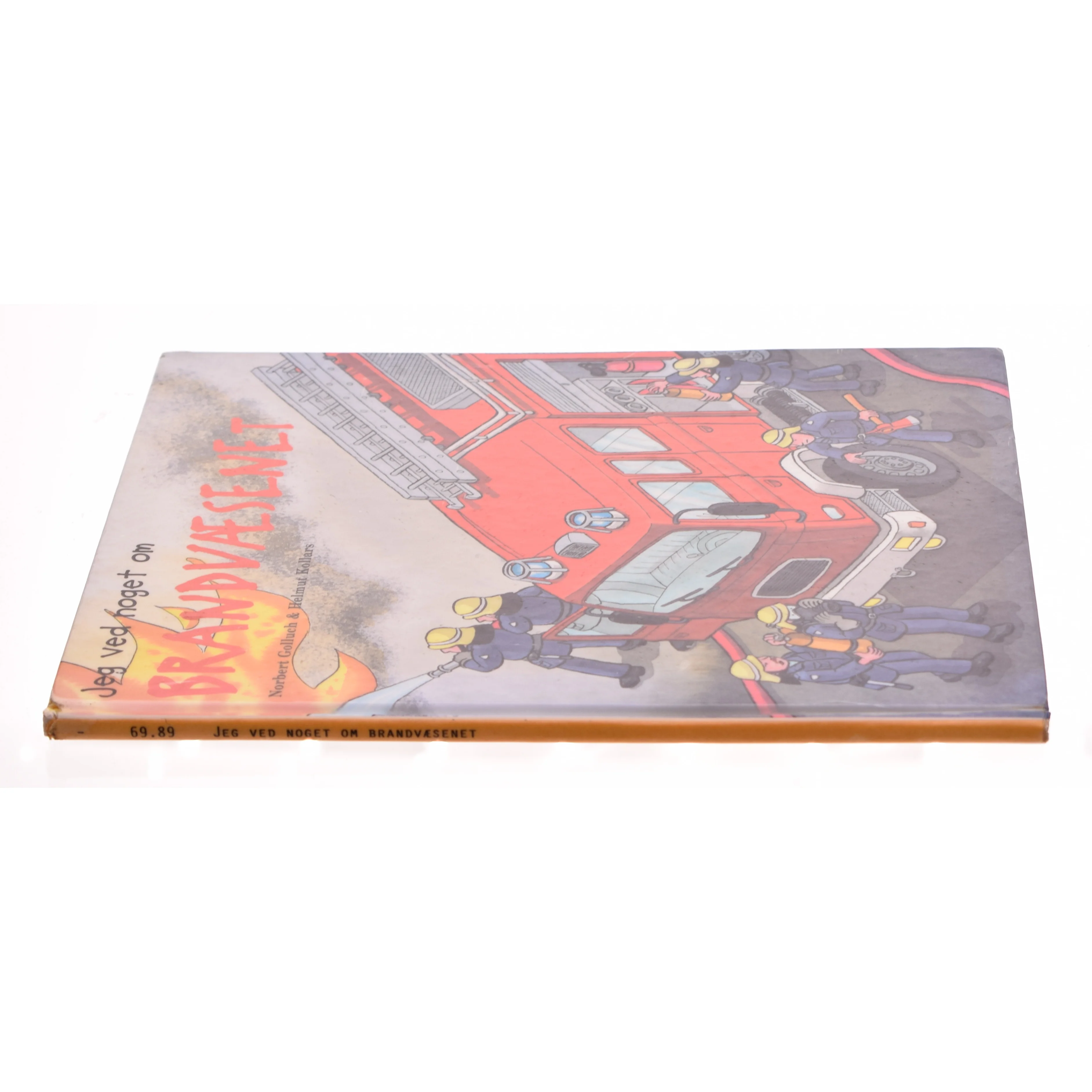 Jeg ved noget om brandvæsenet