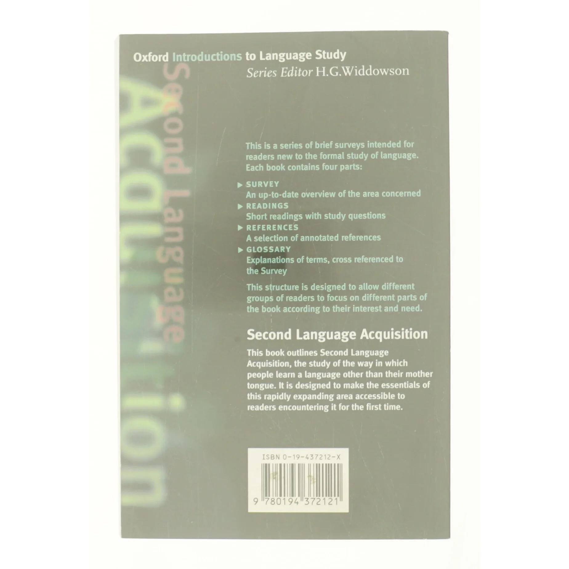 Second Language Acquisition af Oxford University Press / Widdowson, H. G. / Ellis, Rod (Bog)