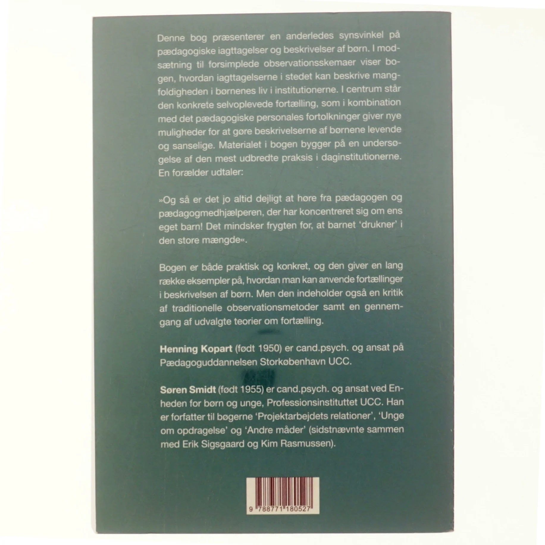Iagttagelse og fortælling : pædagogisk iagttagelse og beskrivelse af børn af Henning H. Kopart (Bog)