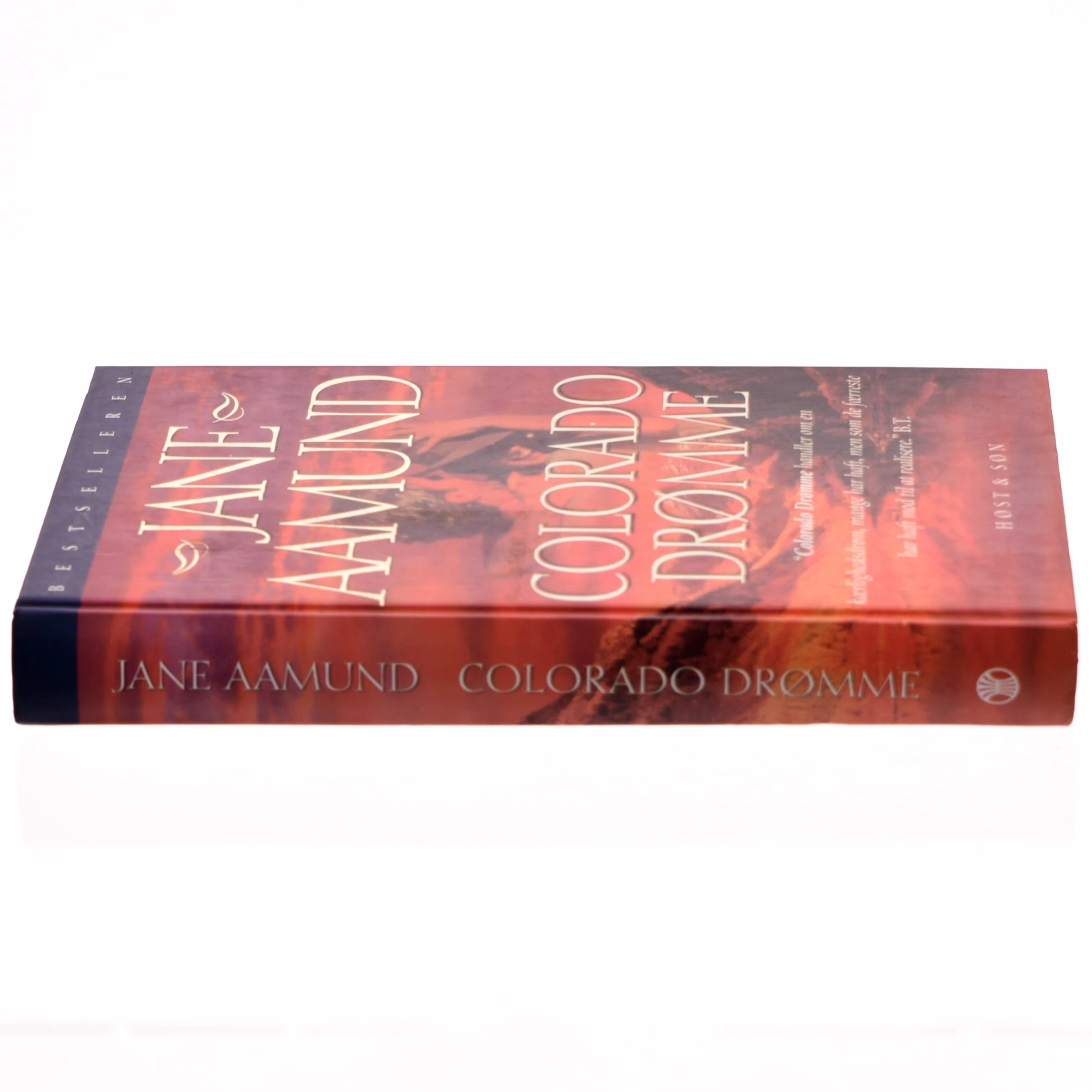 Colorado drømme : en roman om den modne passion af Jane Aamund (Bog)
