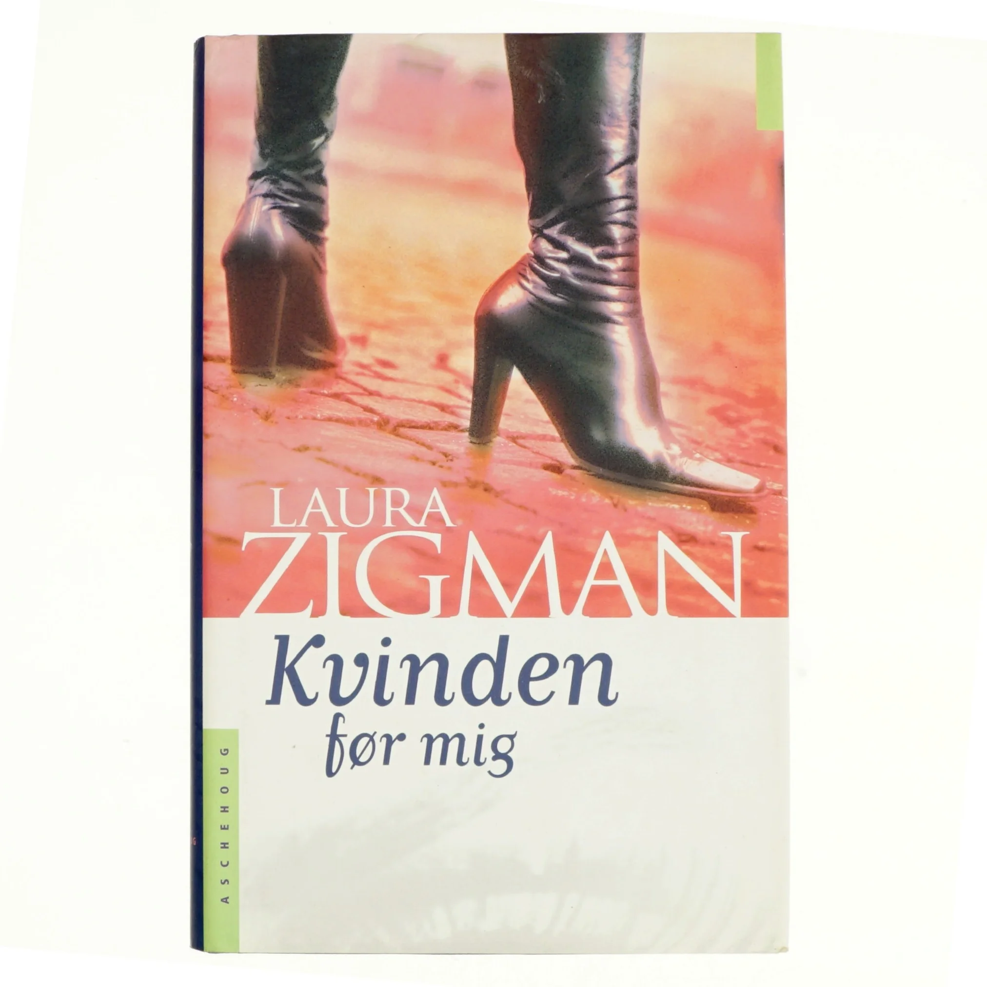 Kvinden før mig af Laura Zigman (Bog)