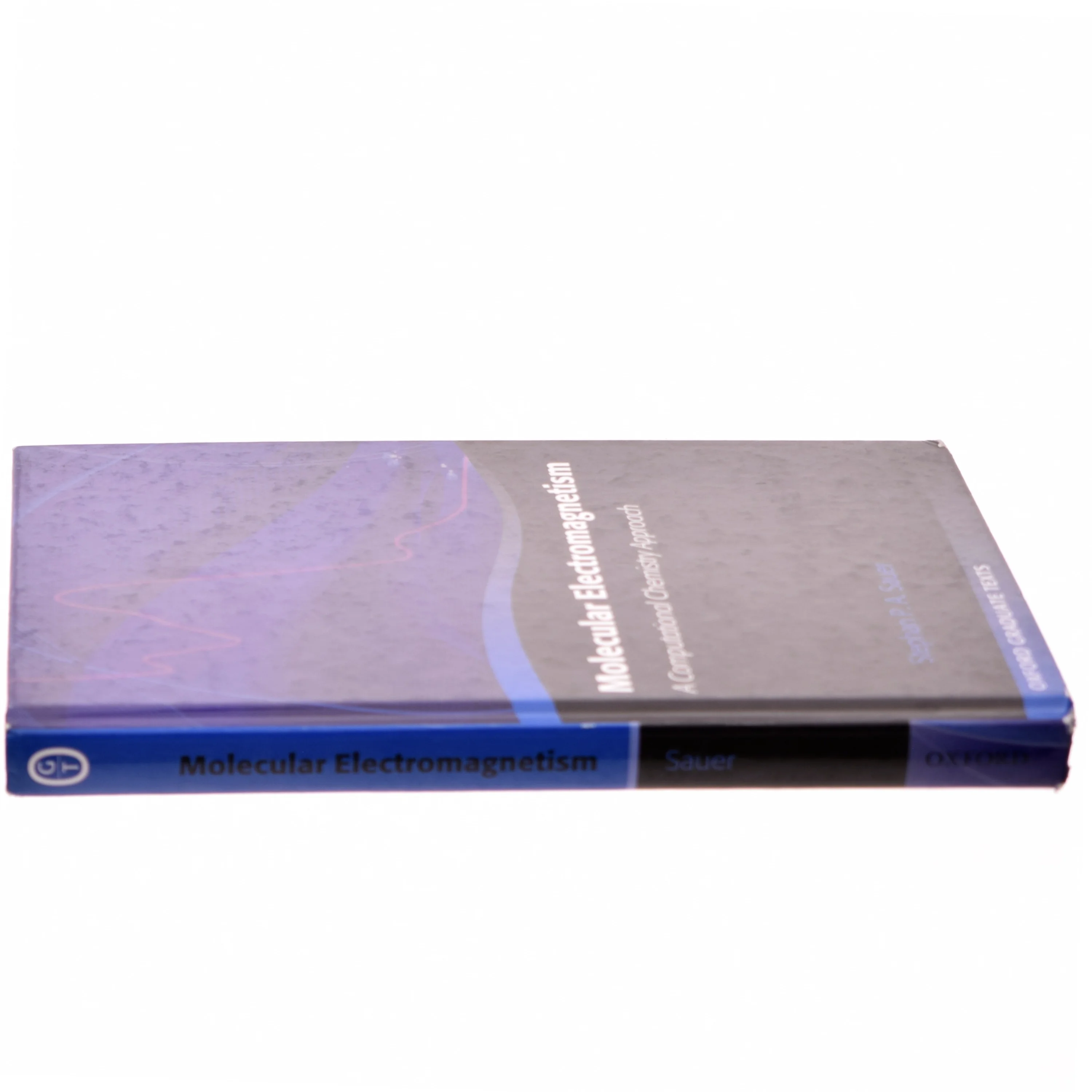 Molecular electromagnetism : a computational chemistry approach af Stephan P.A. Sauer (Bog)