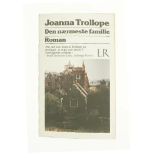 Den nærmeste familie af Joanna Trollope (Bog)