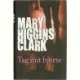Tag mit hjerte af Mary Higgins Clark (Bog)