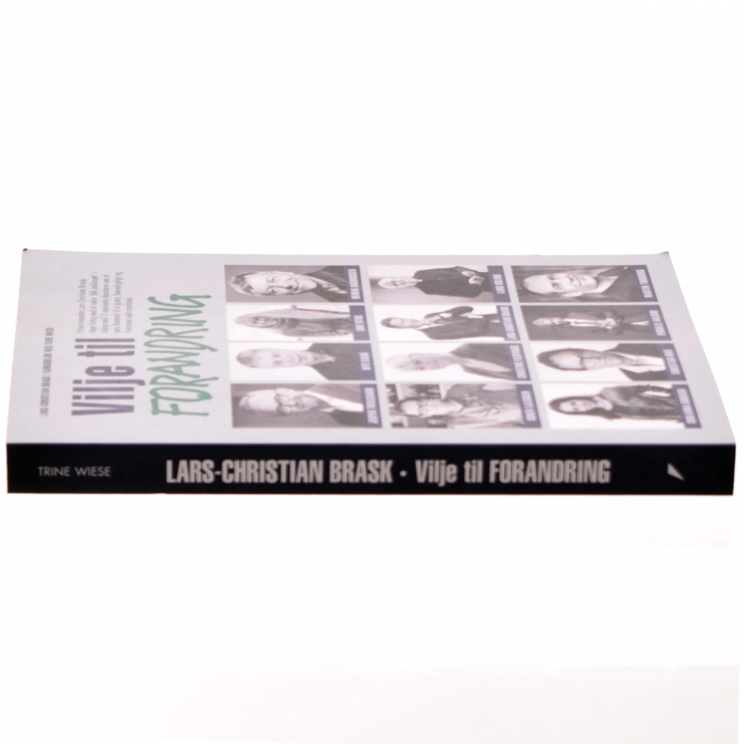 Vilje til forandring af Lars-Christian Brask (Bog)